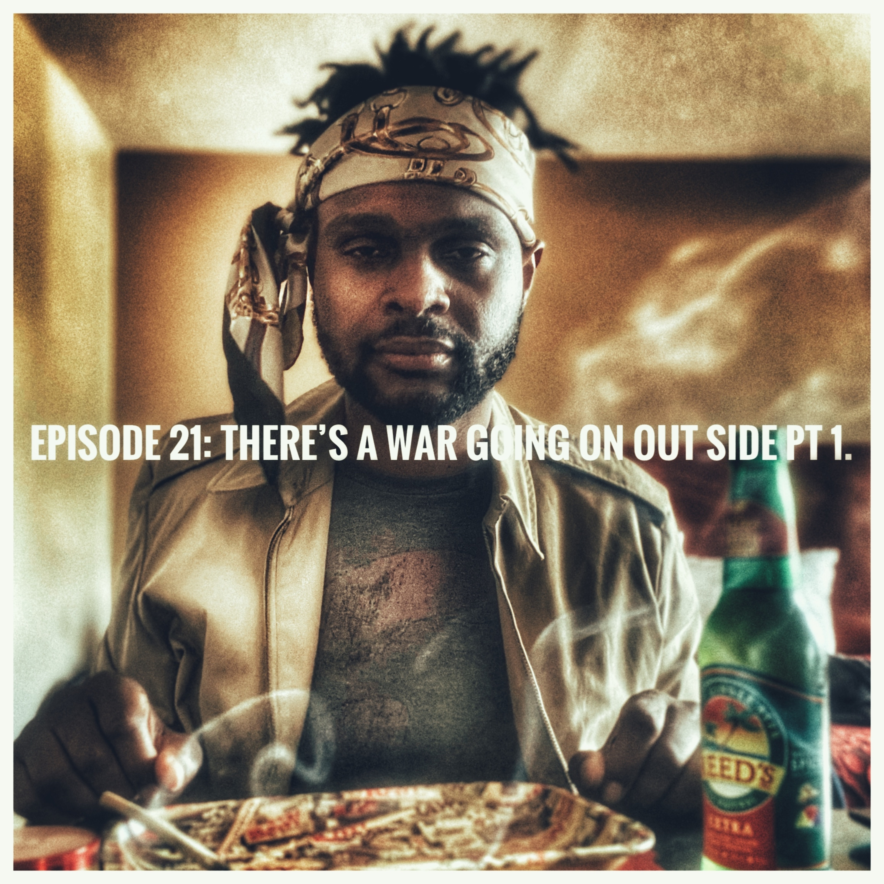 There’s a War Going on Outside Pt. 1 episode artwork