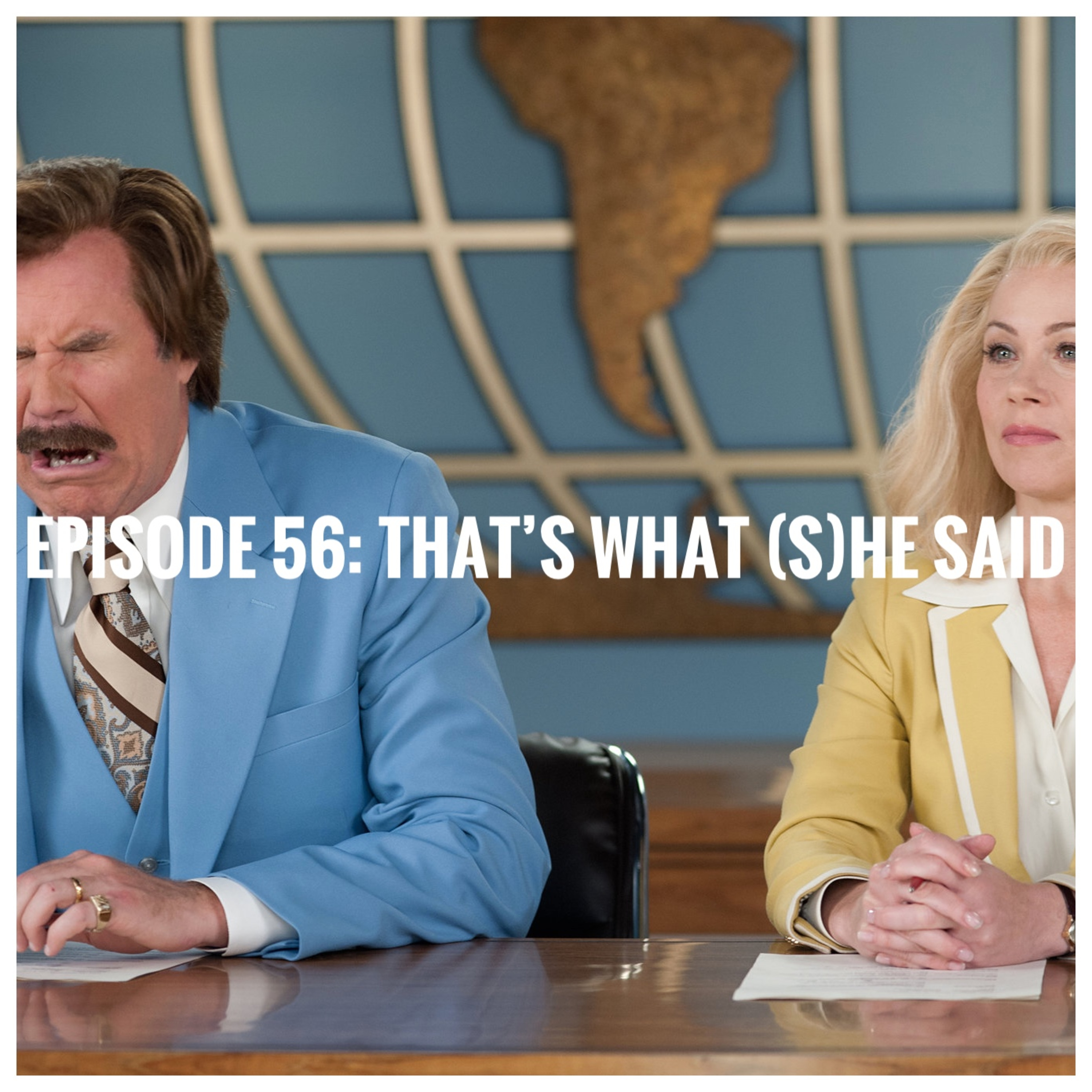 That’s What She Said… episode artwork