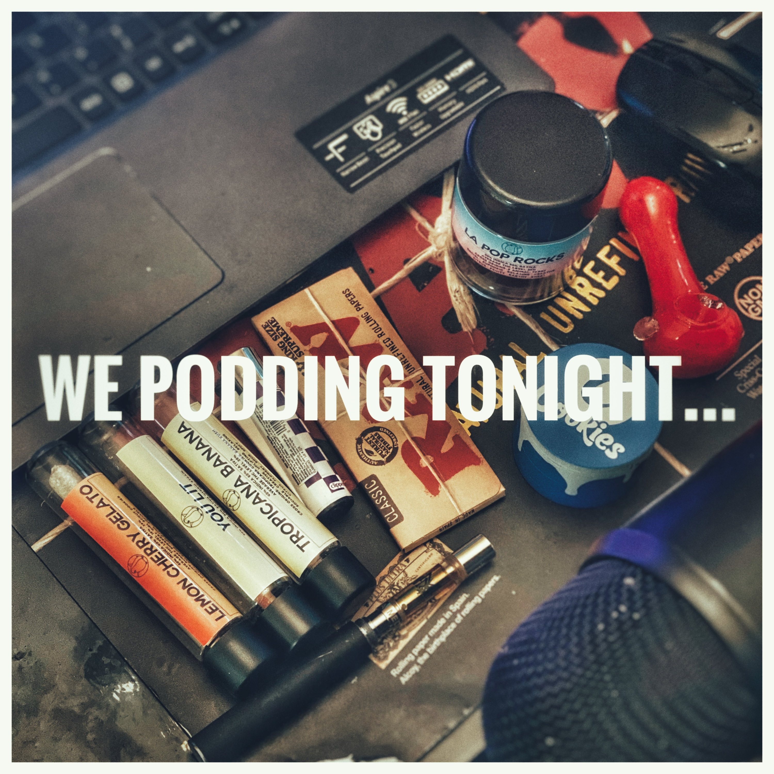 We Podding Tonight episode artwork