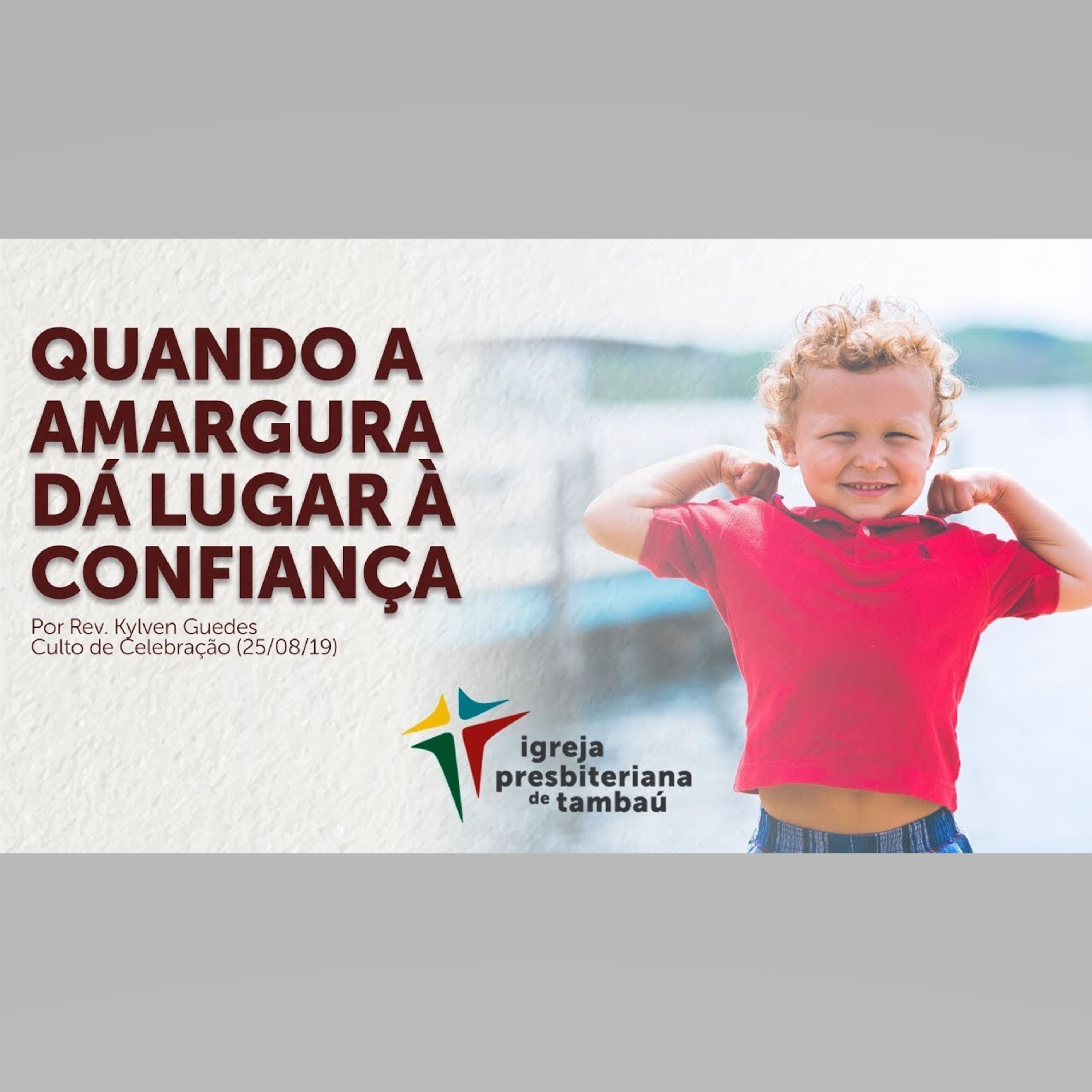 Quando a amargura dá lugar à confiança, por Rev. Kylven Guedes, em 2019-08-25 18h episode artwork