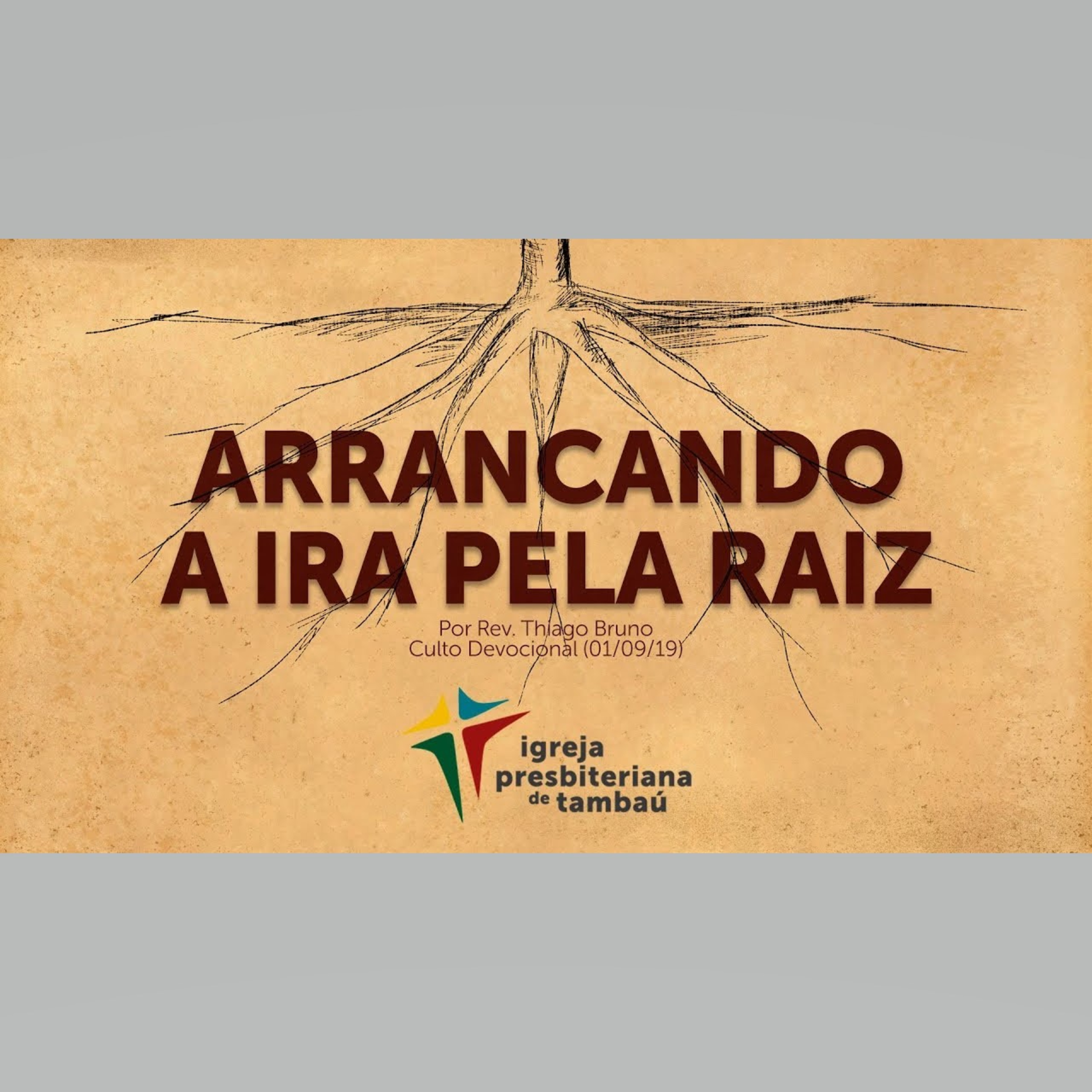 Arrancando a ira pela raiz, por Rev. Thiago Bruno, em 01-09-2019 9h episode artwork