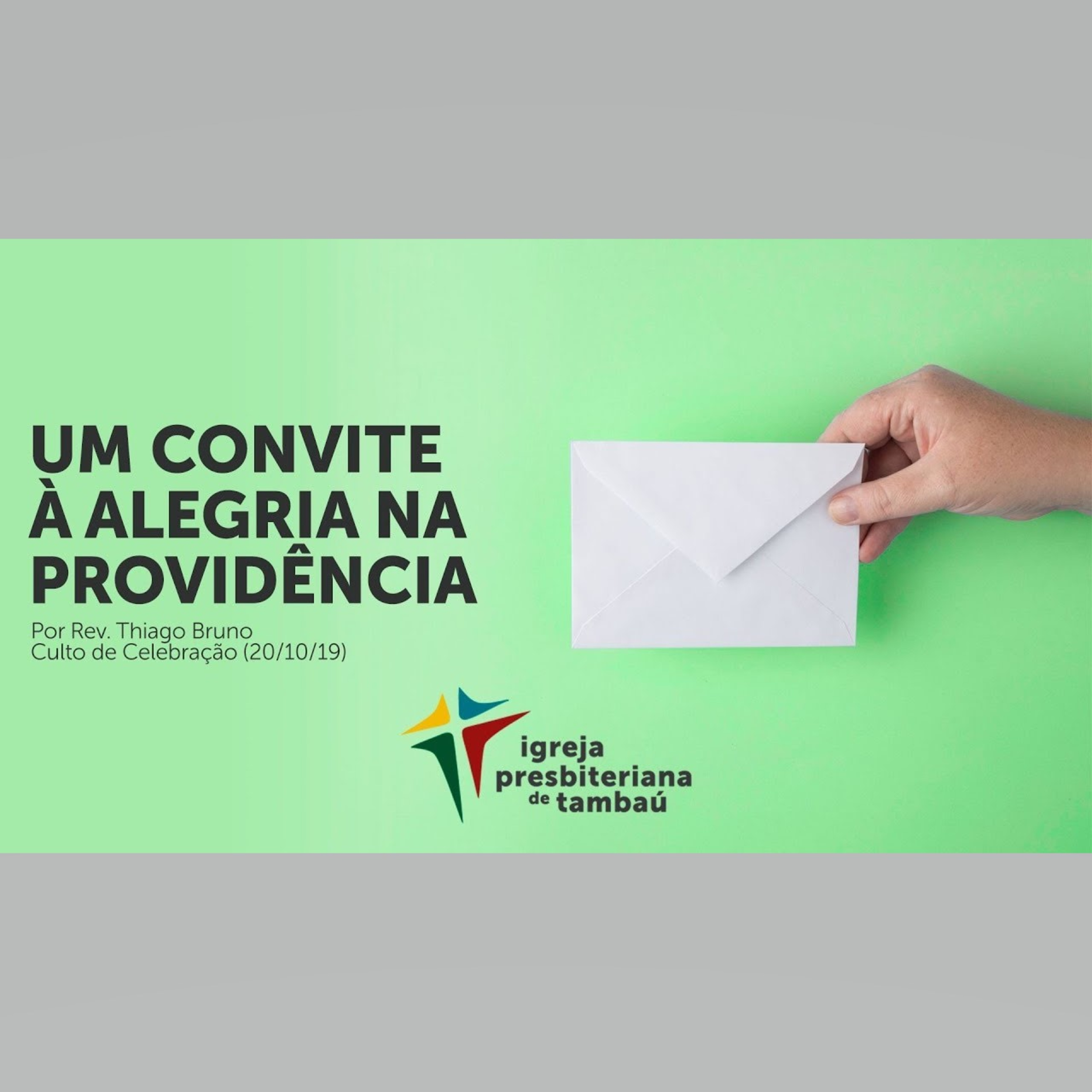 Um convite a alegria na providência, por Rev. Thiago Bruno, em 20-10-2019 18h episode artwork