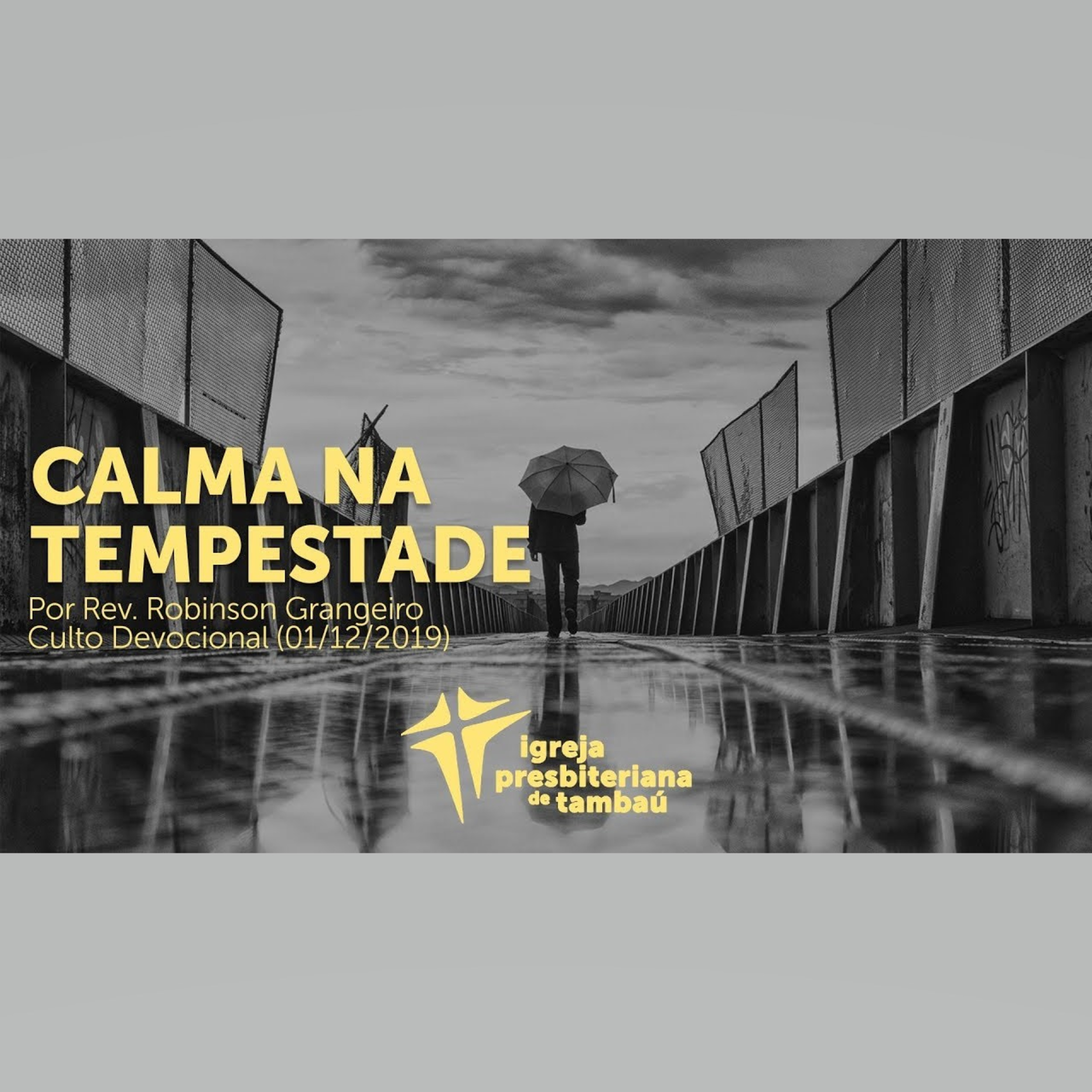 Calma na tempestade, por Rev. Robinson Grangeiro, em 01-12-2019 9h episode artwork