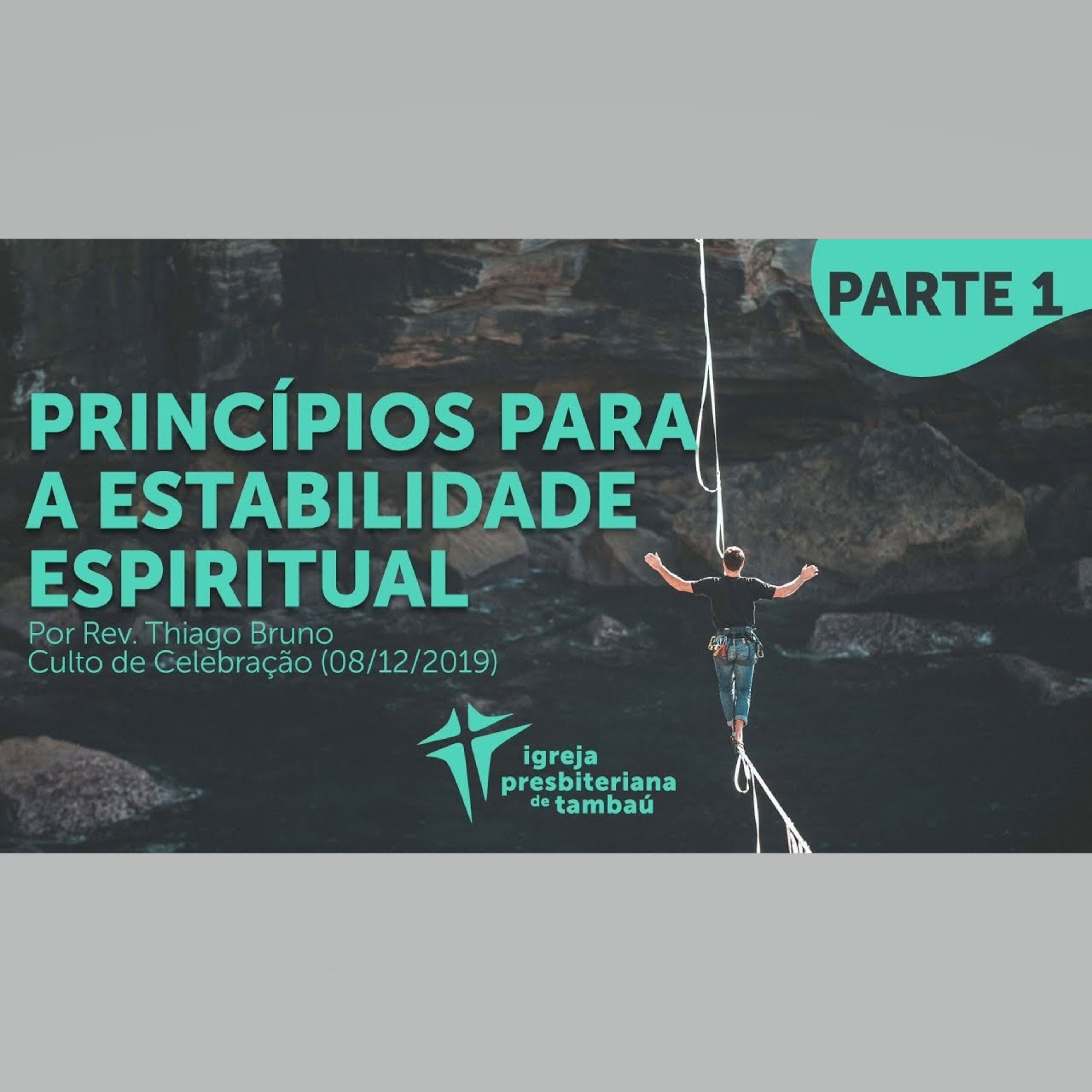 Principios para a estabilidade espiritual - Parte 1, por Rev. Thiago Bruno, em 08-12-201918h episode artwork