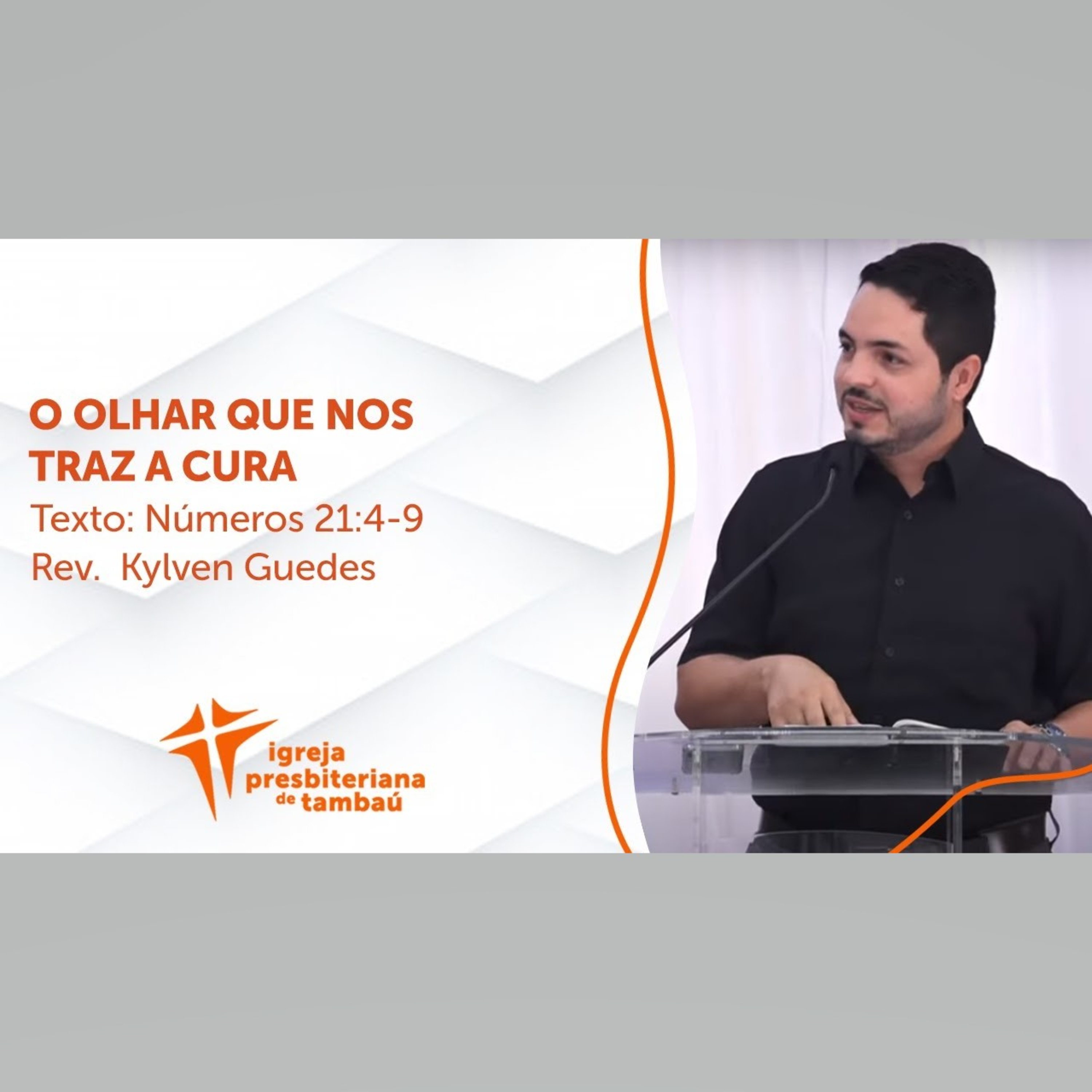 O olhar que nos traz a cura - Nm 21_4-9 por rev Kylven Guedes em 10_01_2021 09h episode artwork