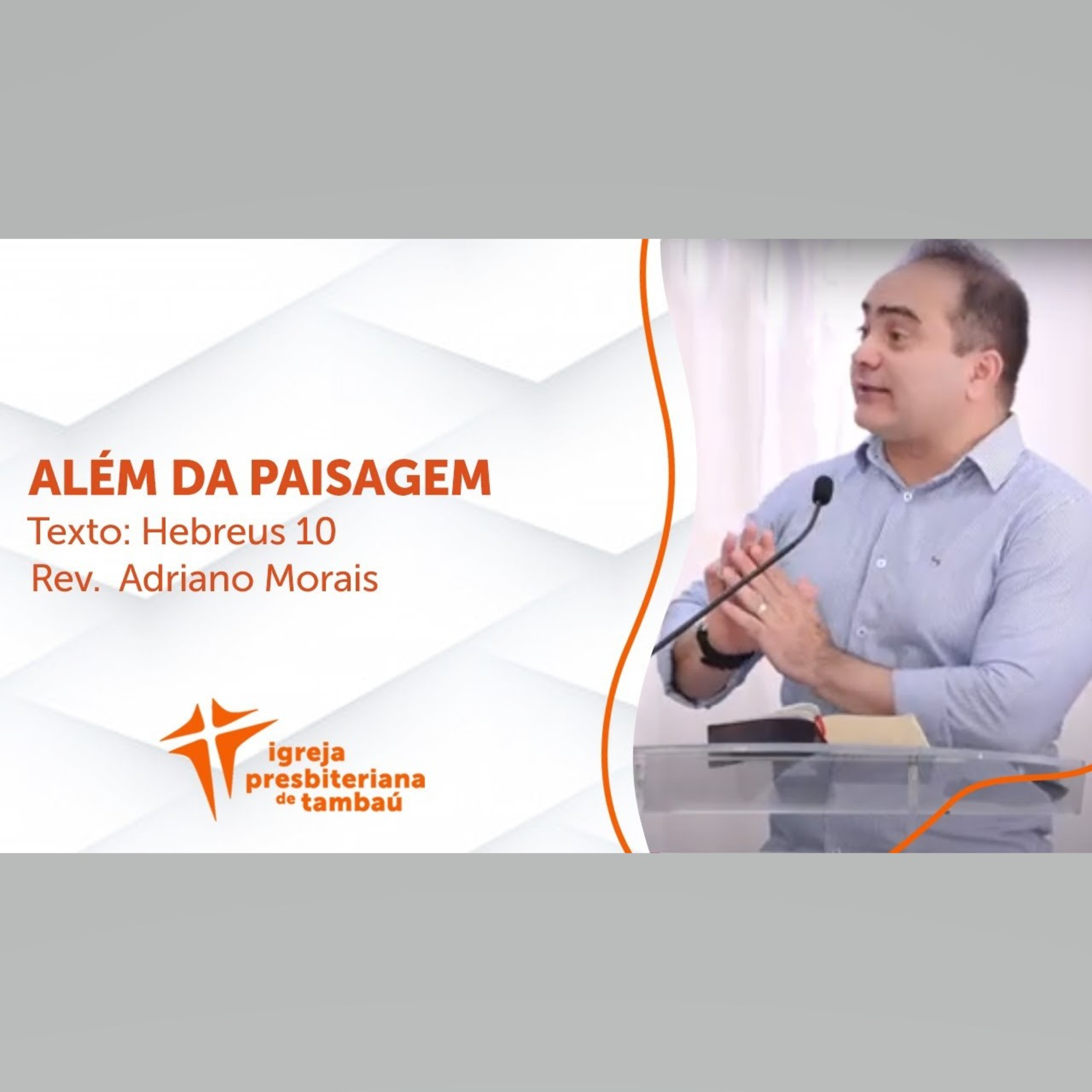 Além da paisagem - Hb 10 por rev Adriano Morais em 24_01_2021 18h episode artwork