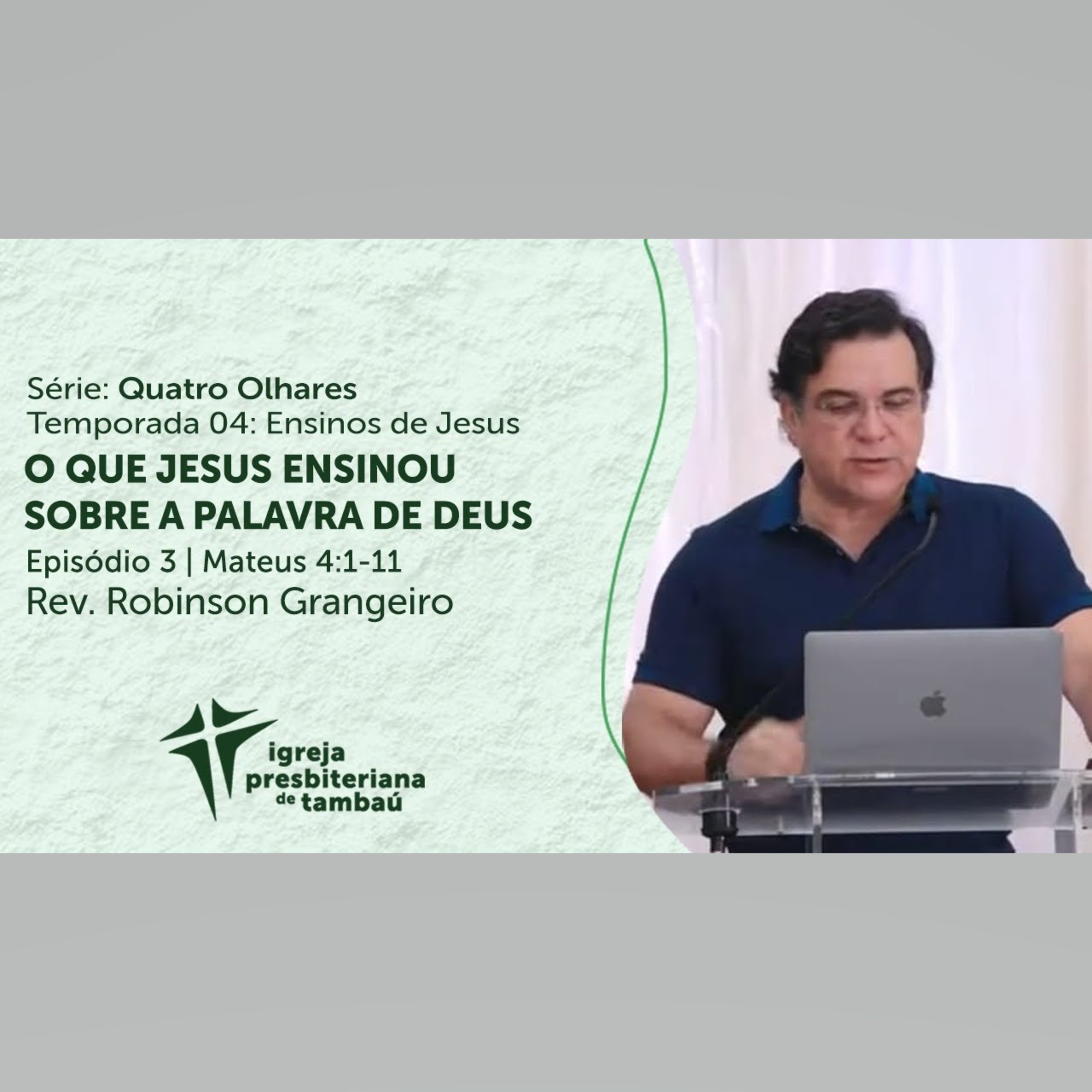 O que Jesus ensinou sobre a Palavra de Deus - Mt 4_1-11 por rev Robinson Grangeiro em 14_02_21 09h episode artwork