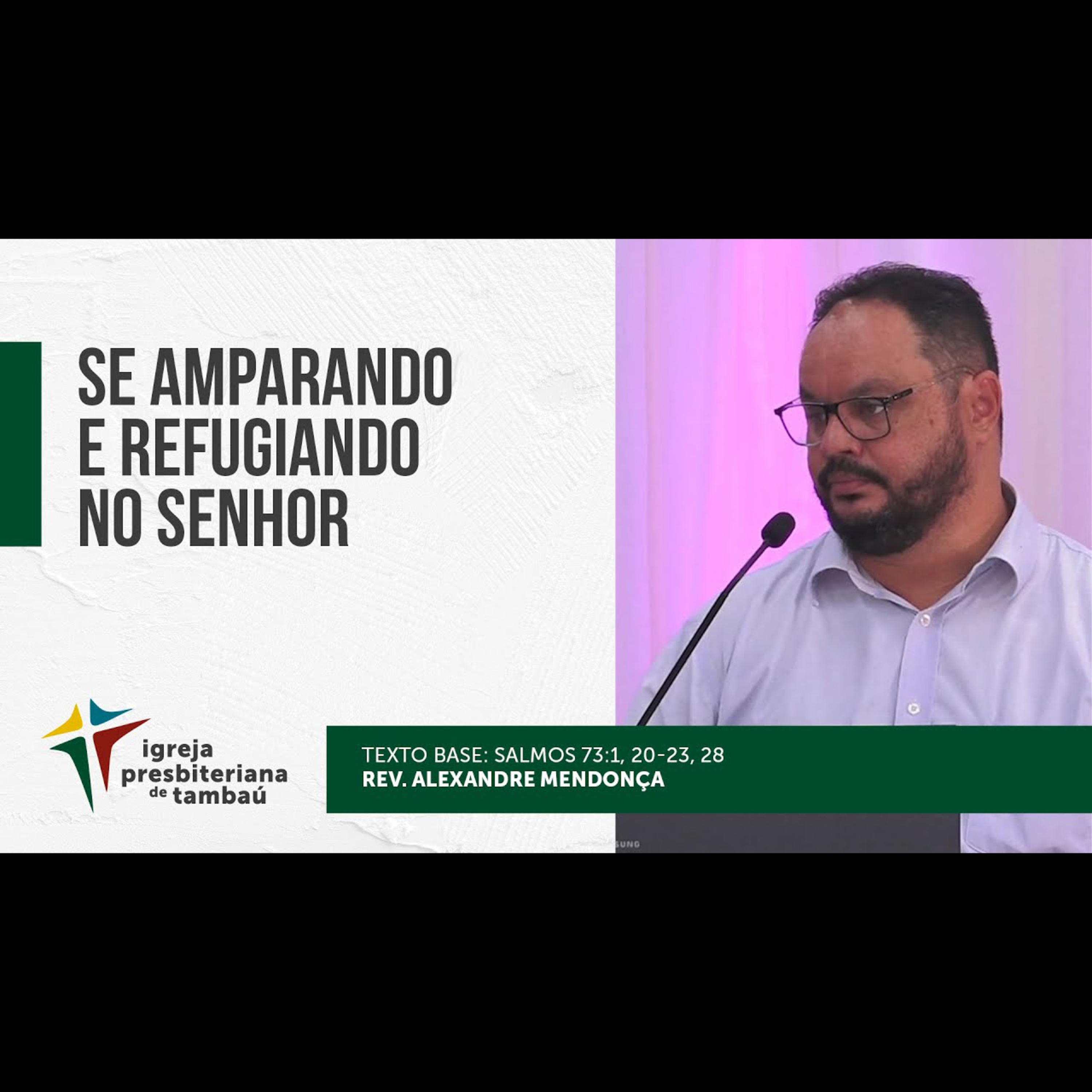 Se amparando e refugiando no Senhor - Sl 73 - por rev Alexandre Mendonça - em 31-10-2021 09h episode artwork