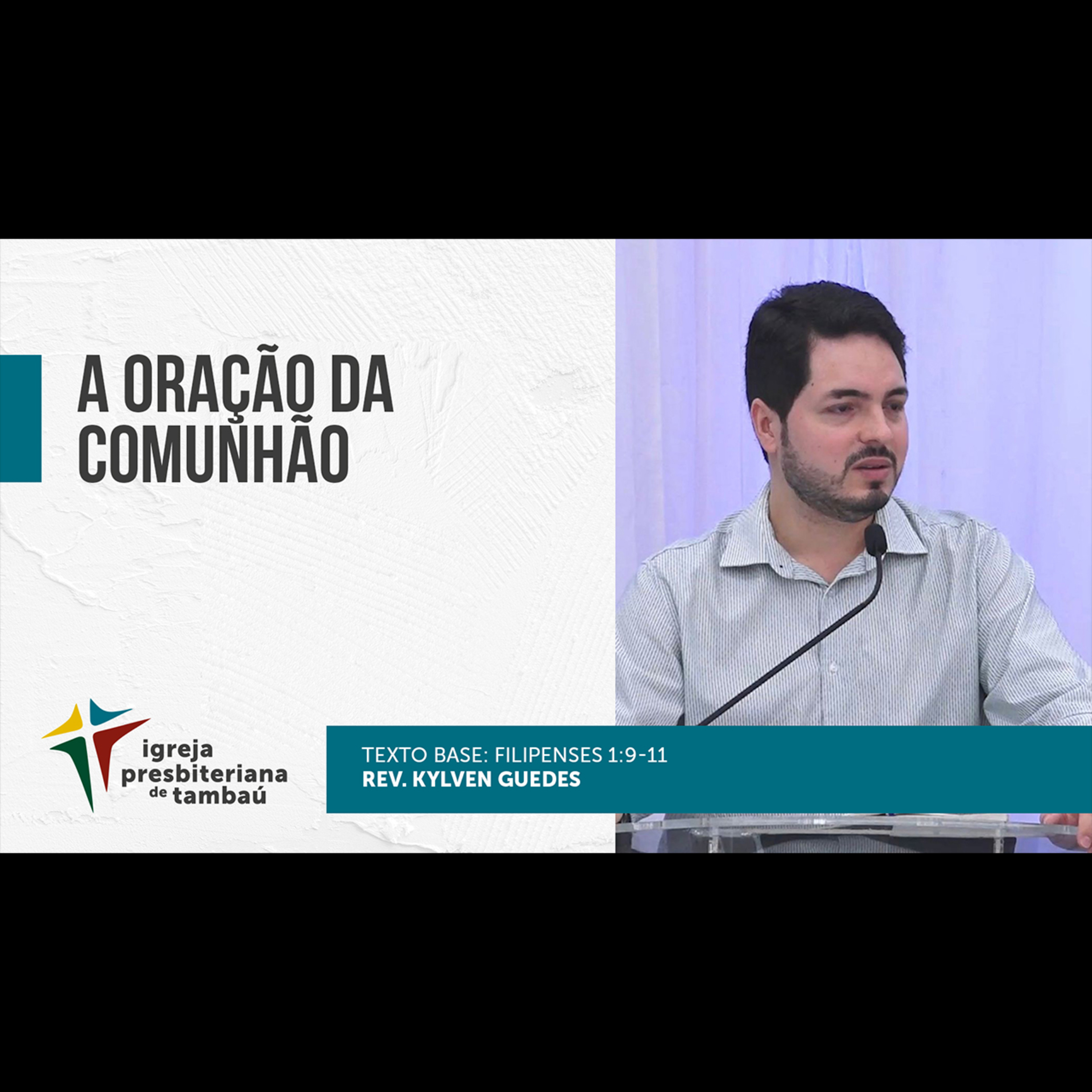 A oração da comunhão - Fl 1.1-9 - por rev Kylven Guedes - 2021-11-14 - Devocional episode artwork