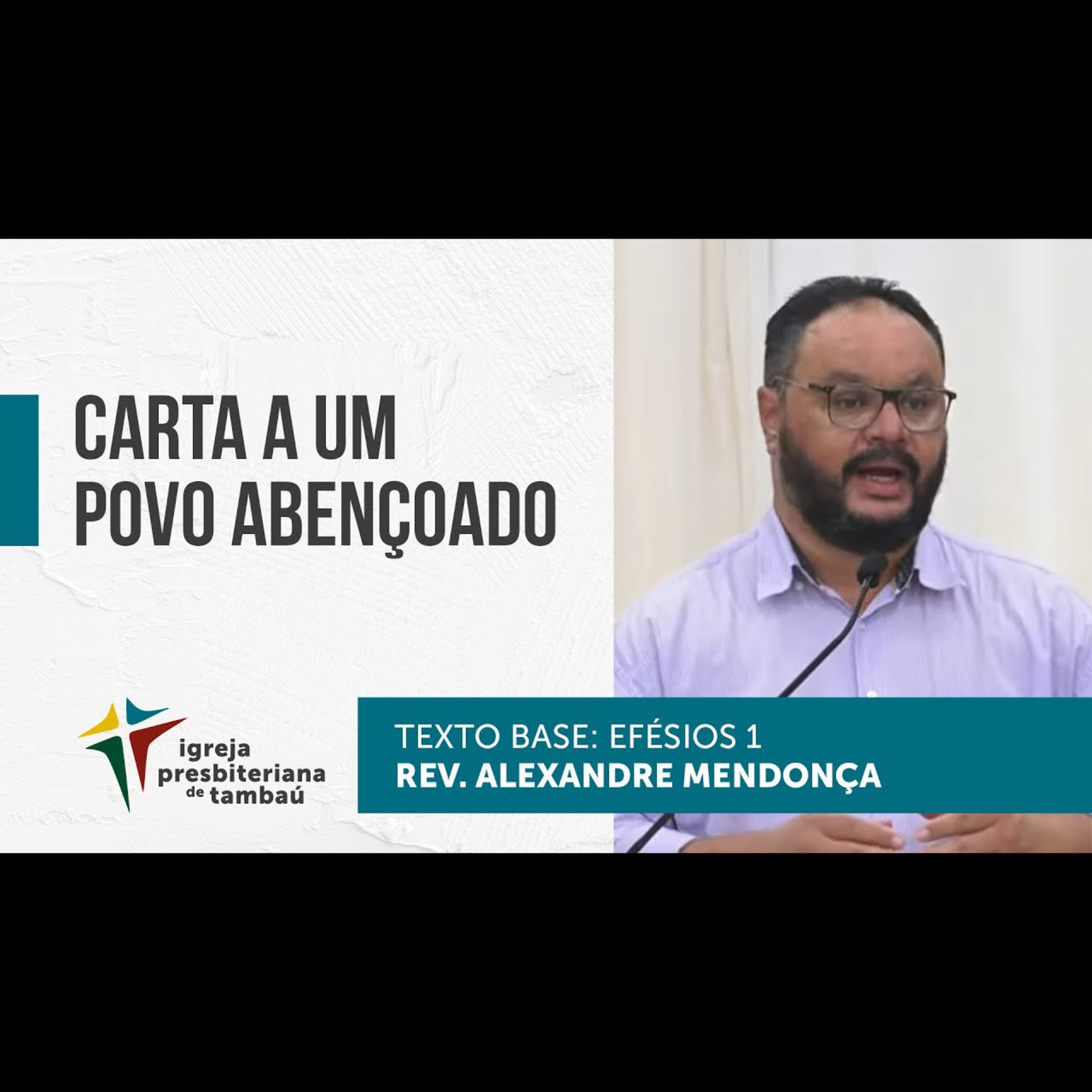 Carta a um povo abençoado - Ef 1 - por rev Alexandre Mendonça - culto devocional em 2022-01-02 episode artwork