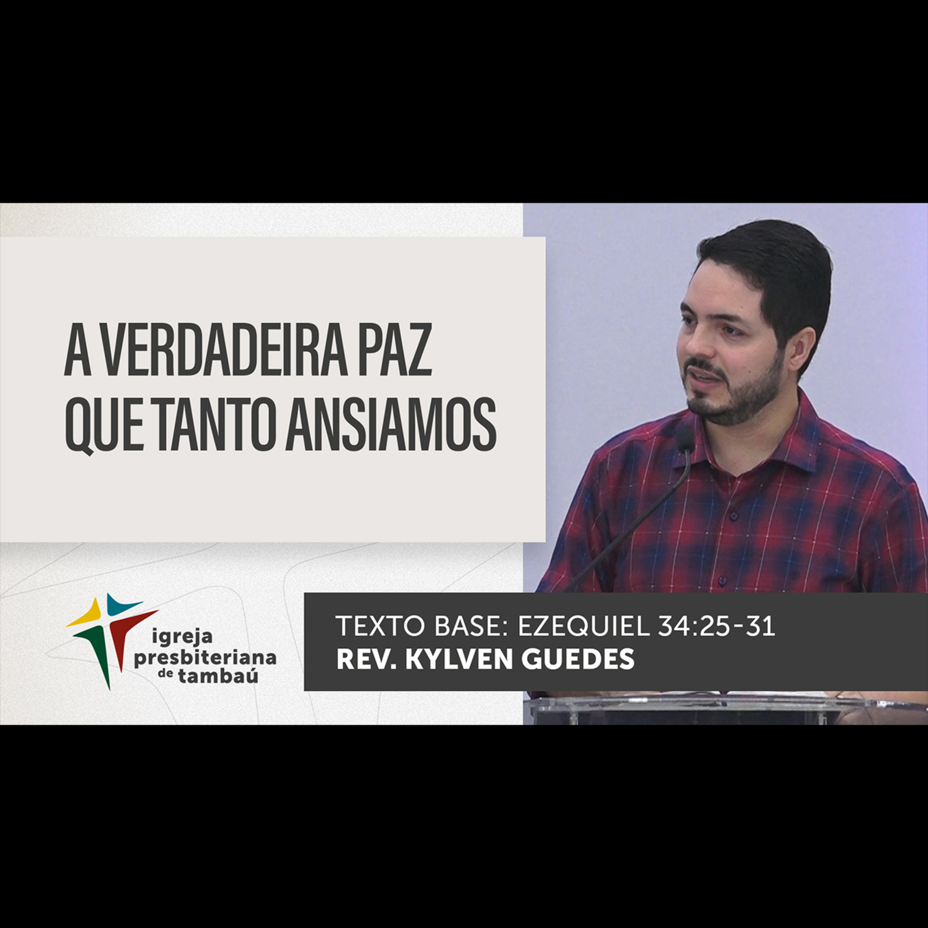 A verdadeira paz que tanto ansiamos - Ez 34.25-31 - por rev Kylven Guedes - em 24-04-2022 episode artwork