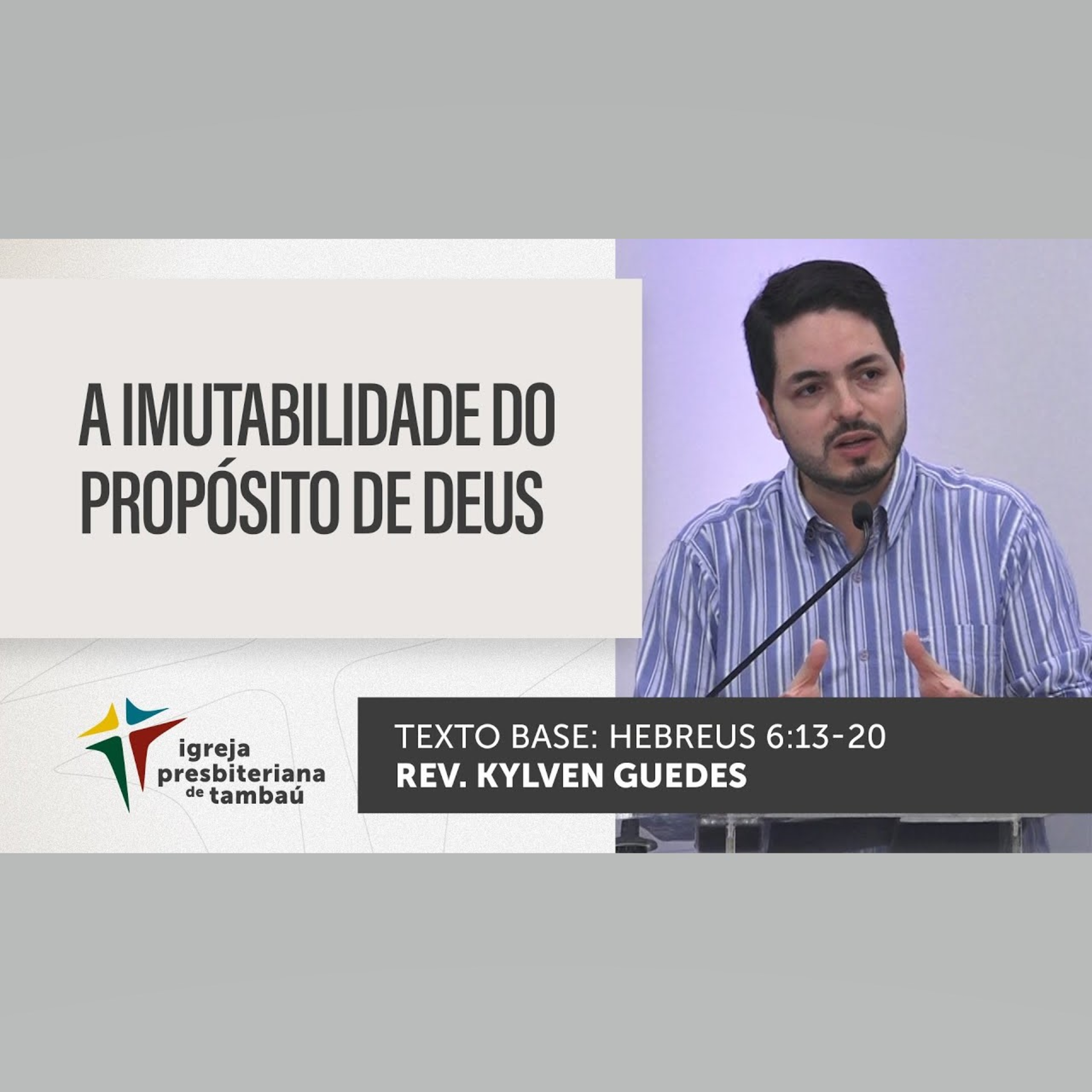 A imutabilidade do propósito de Deus - Hb 6_13-20 - por rev Kylven Guedes - em 22_05_2022 18h episode artwork