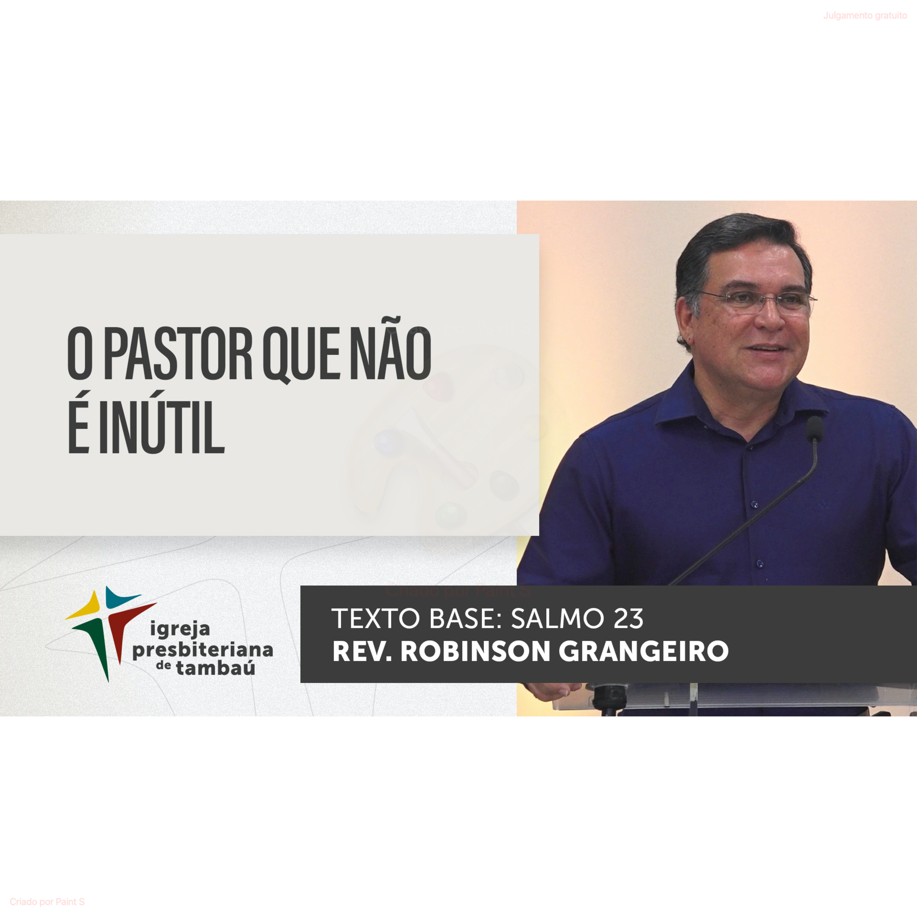 O Pastor que não é inútil - Sl. 23 - por rev Robinson Grangeiro - em 18-12-2022 18h episode artwork