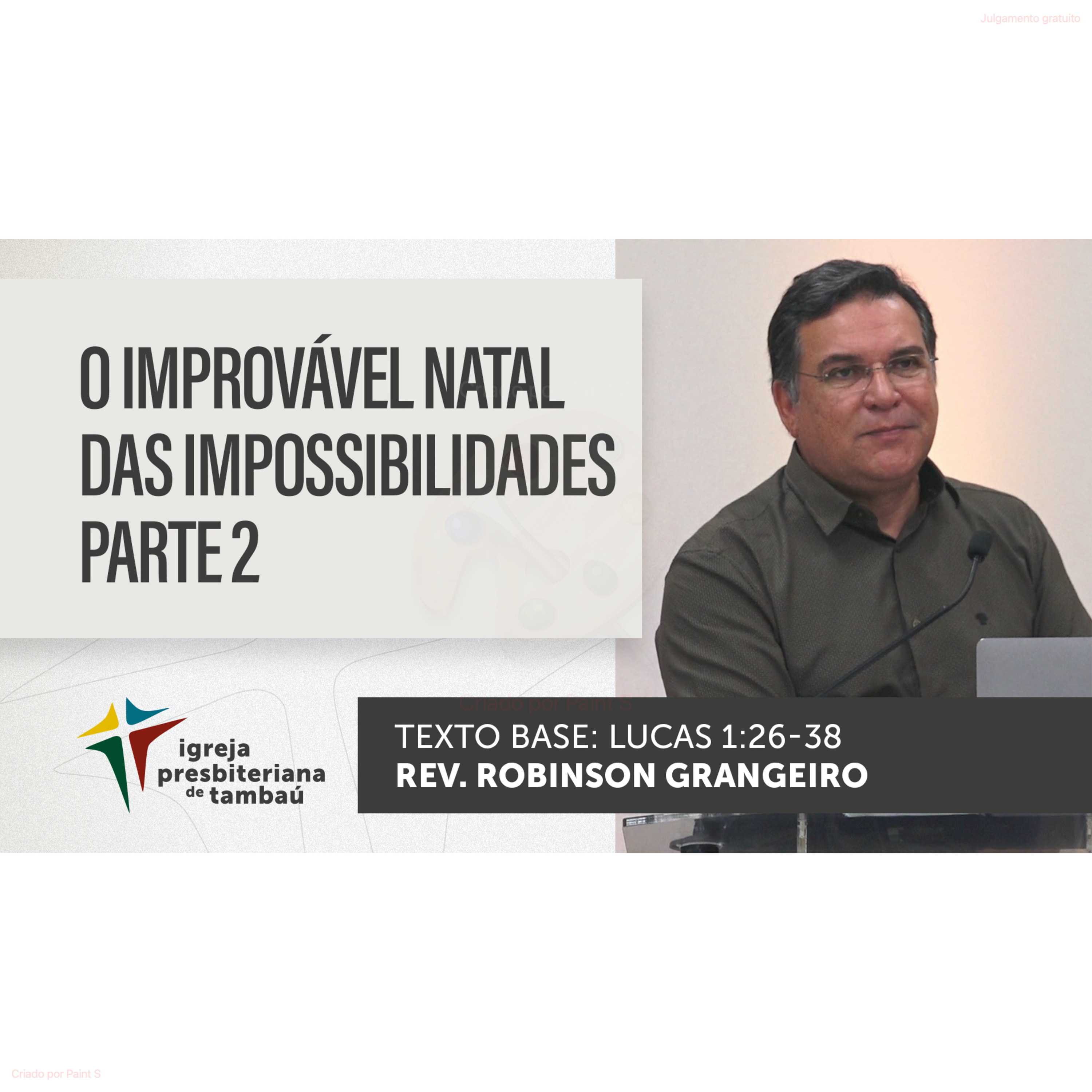 O improvável Natal das impossibilidades Parte 2 - Lc. 1_26-38 - por rev Robinson Grangeiro - em 25-12-2022 18h episode artwork