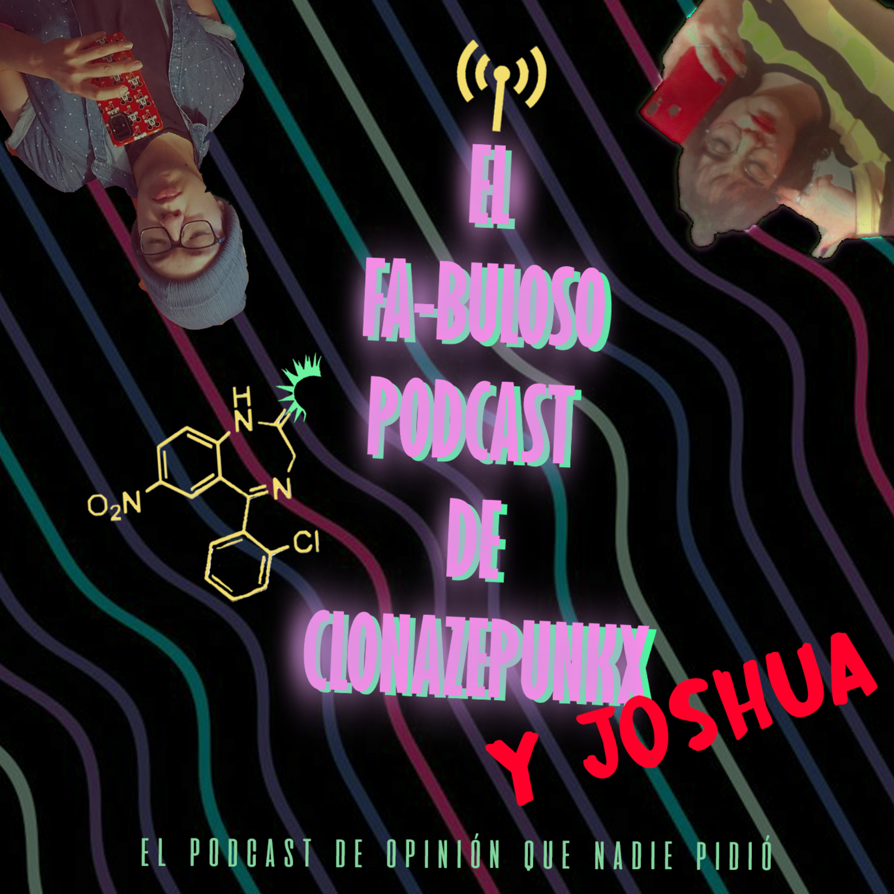 El Fa-buloso Podcast de Clonazepunkx