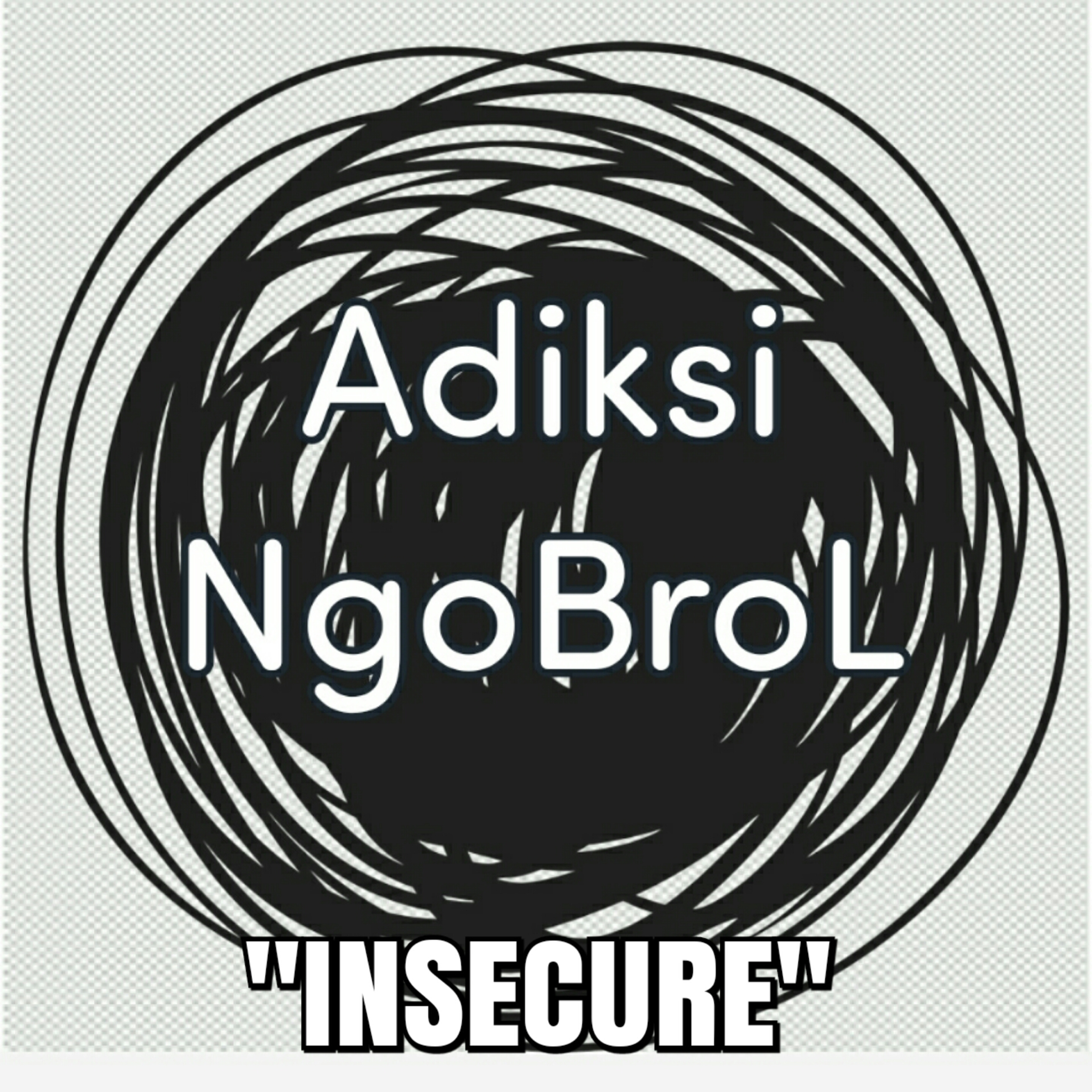 Adiksi NgoBroL
