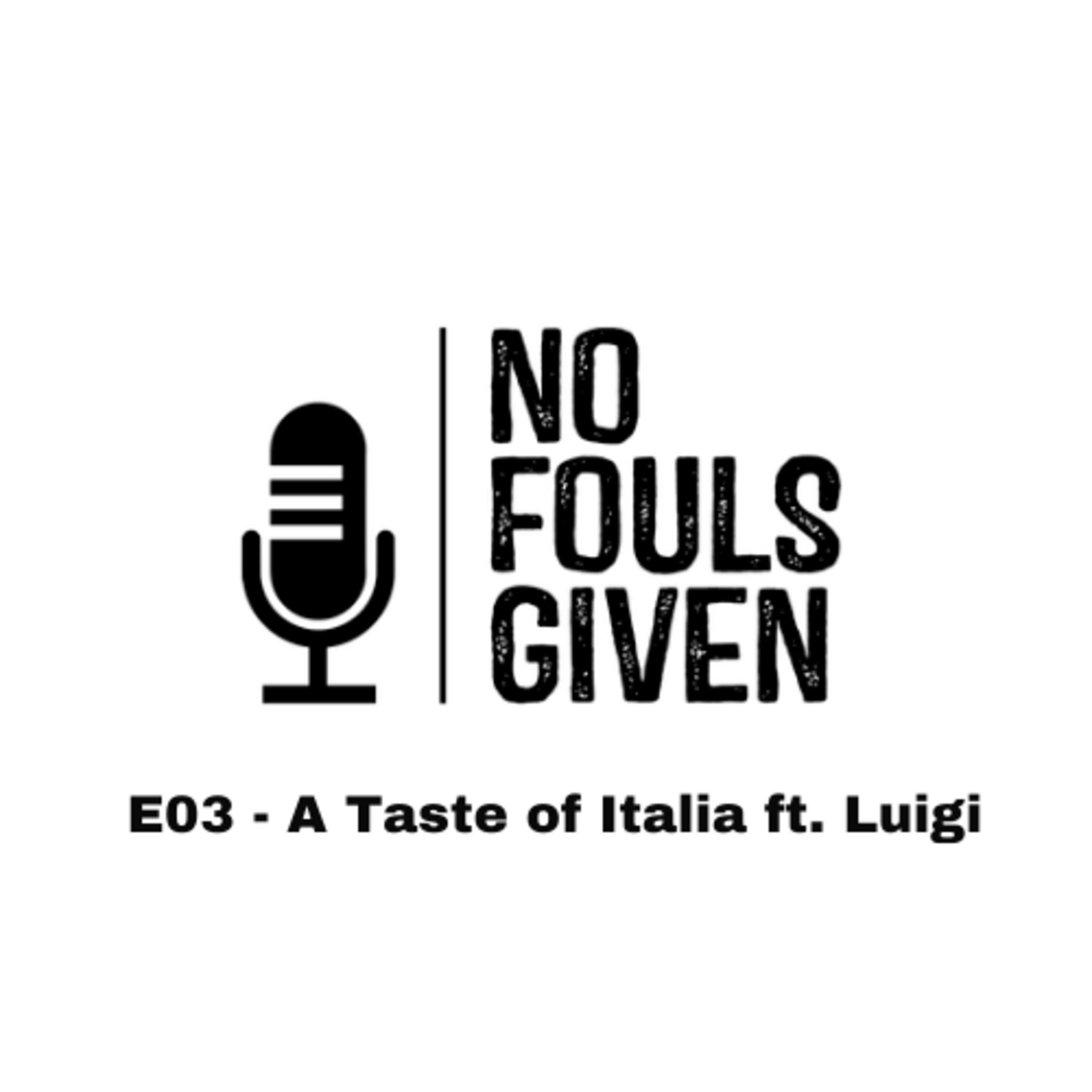 No Fouls Given