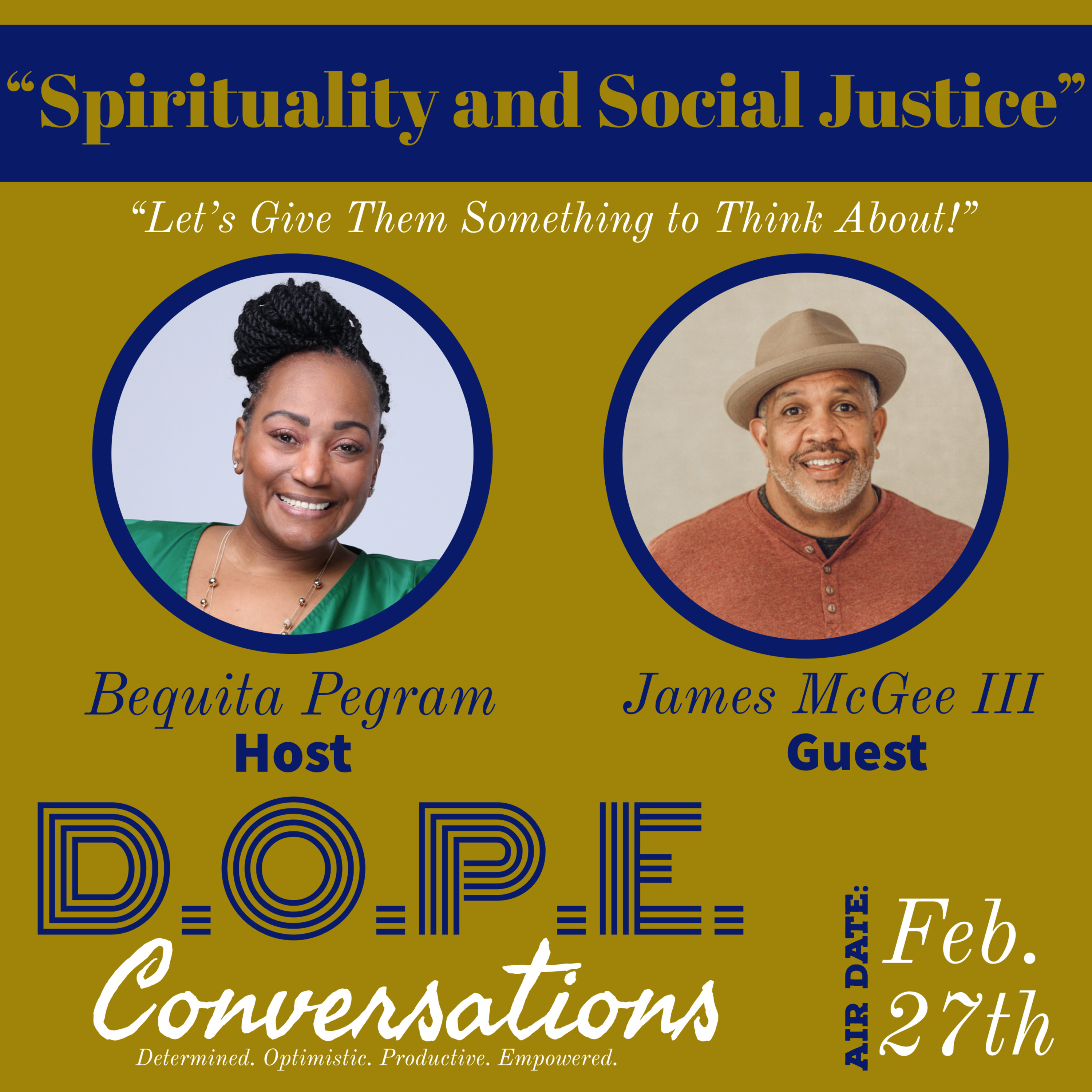 D.O.P.E. Conversations