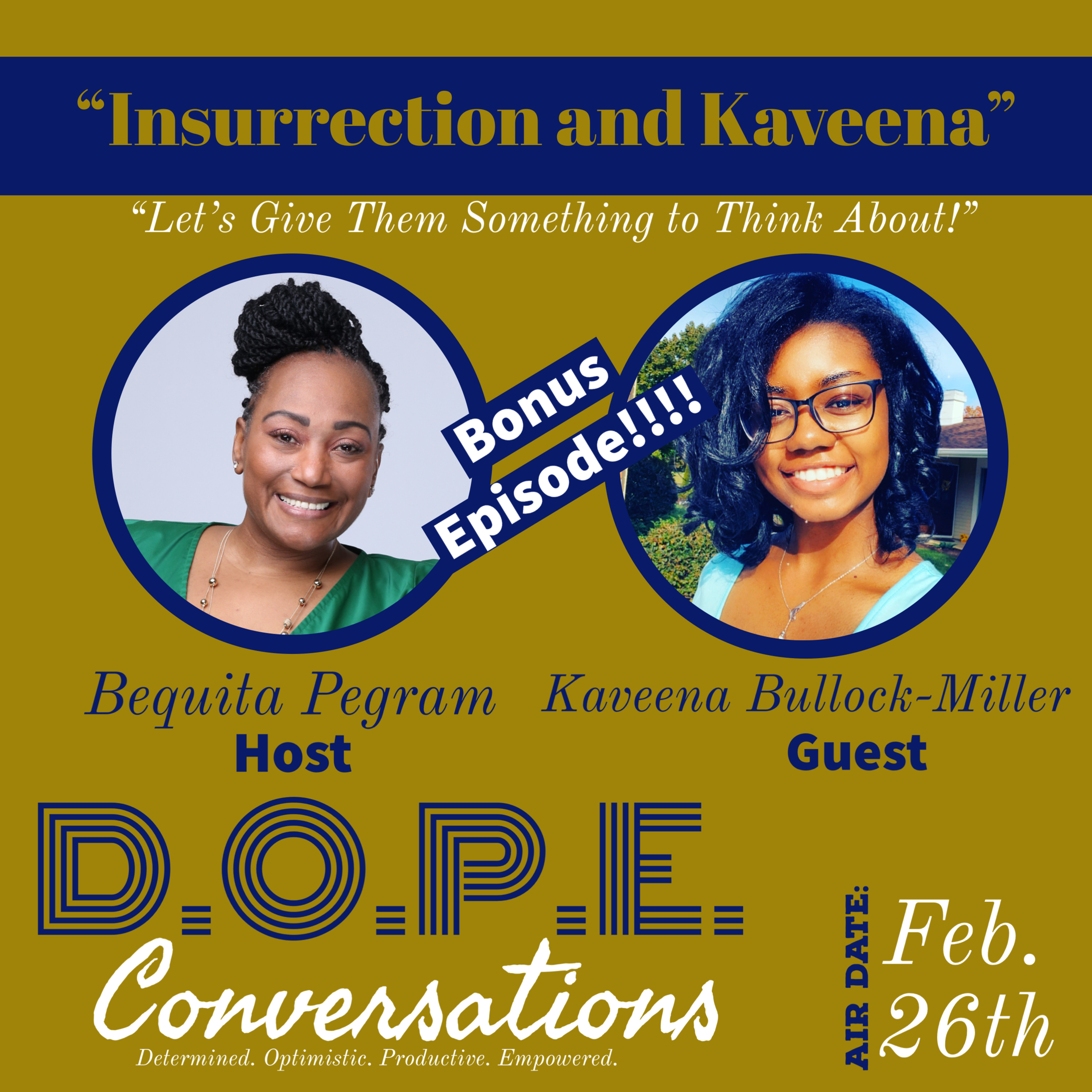 D.O.P.E. Conversations