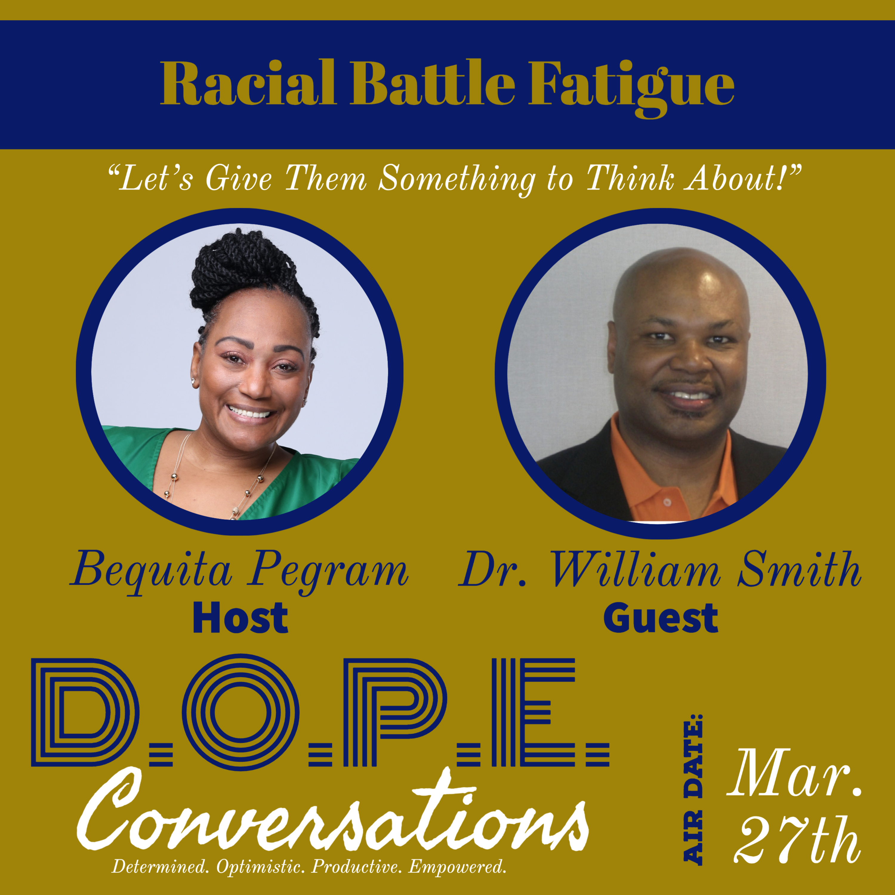 D.O.P.E. Conversations