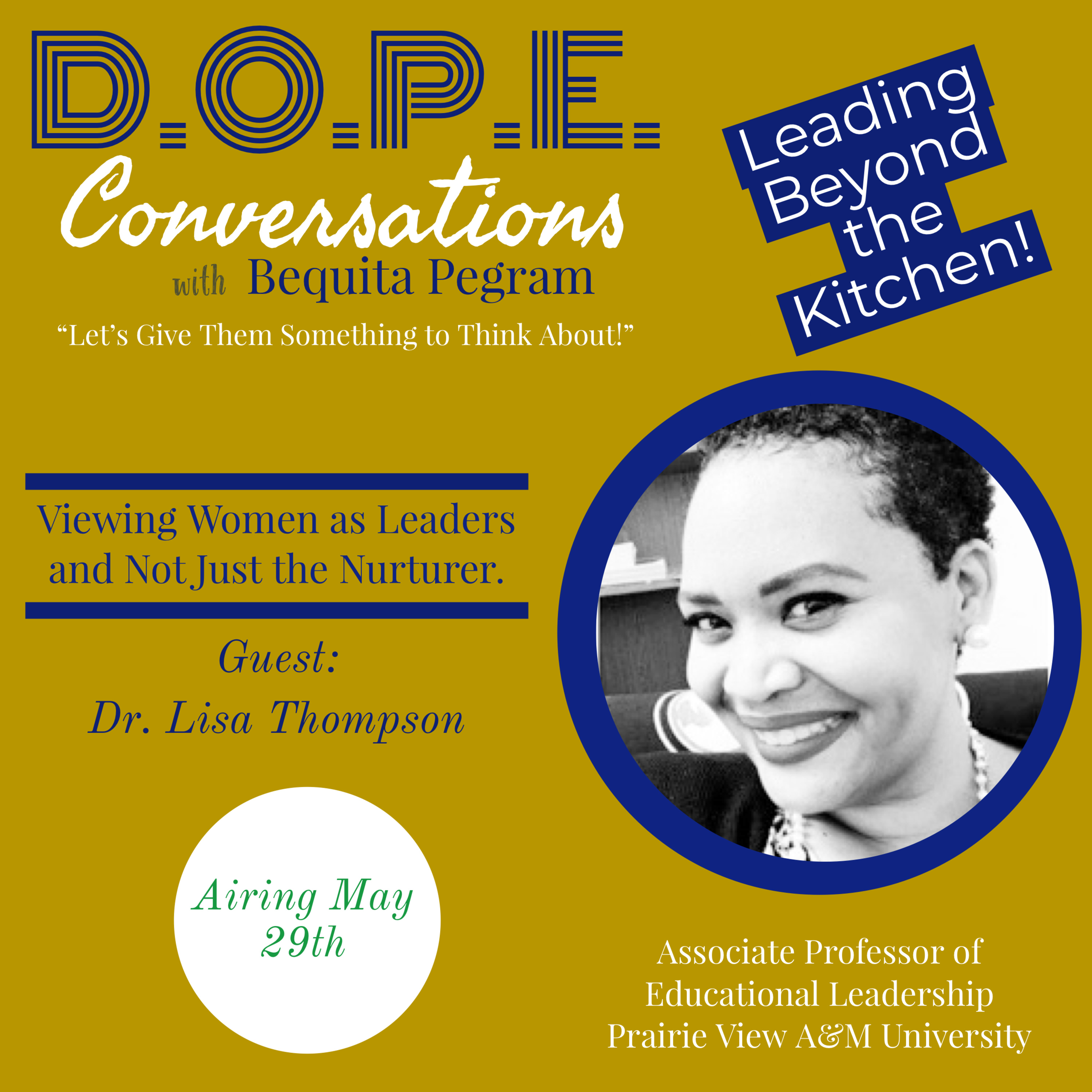 D.O.P.E. Conversations