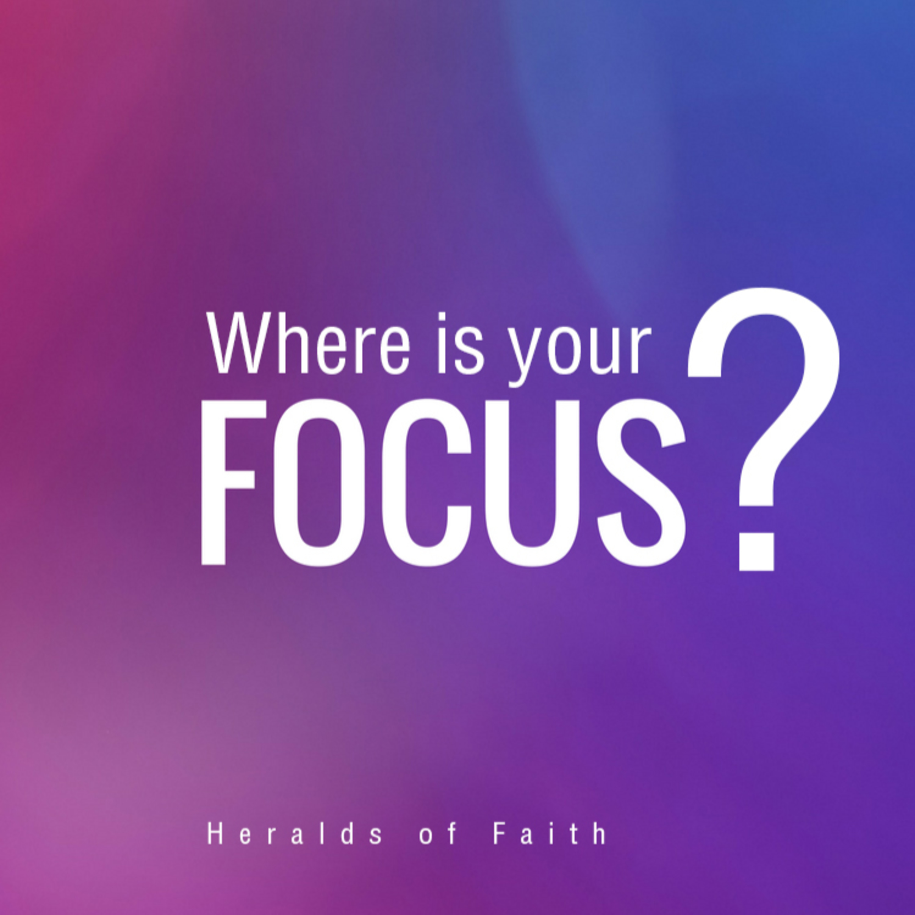 Where is your focus? episode artwork