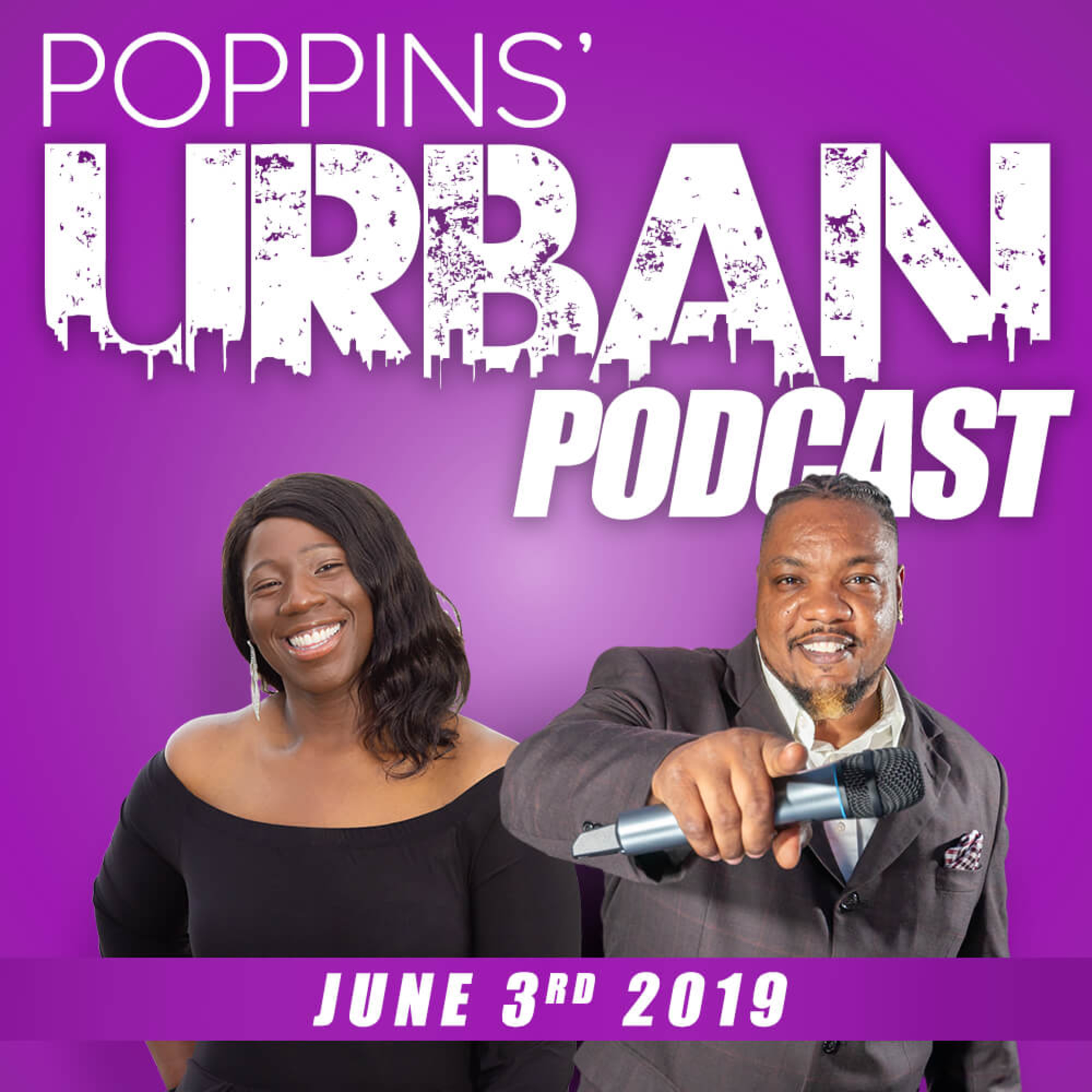 Poppins Urban Podcast - Episode 18 - Abortion and Marijuana Laws