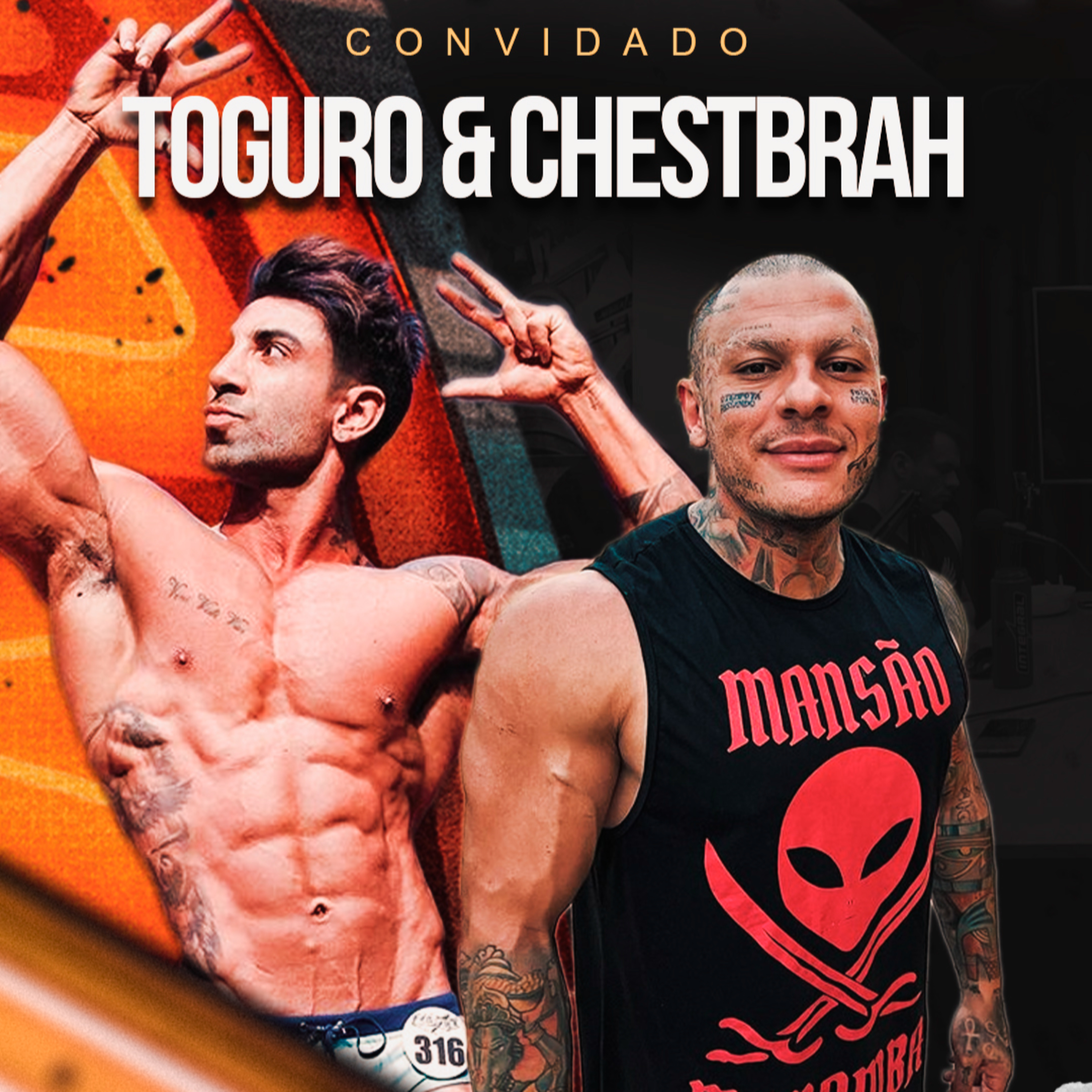 TOGURO & CHEST BRAH - A VERDADE SOBRE O ZYZZ! episode artwork