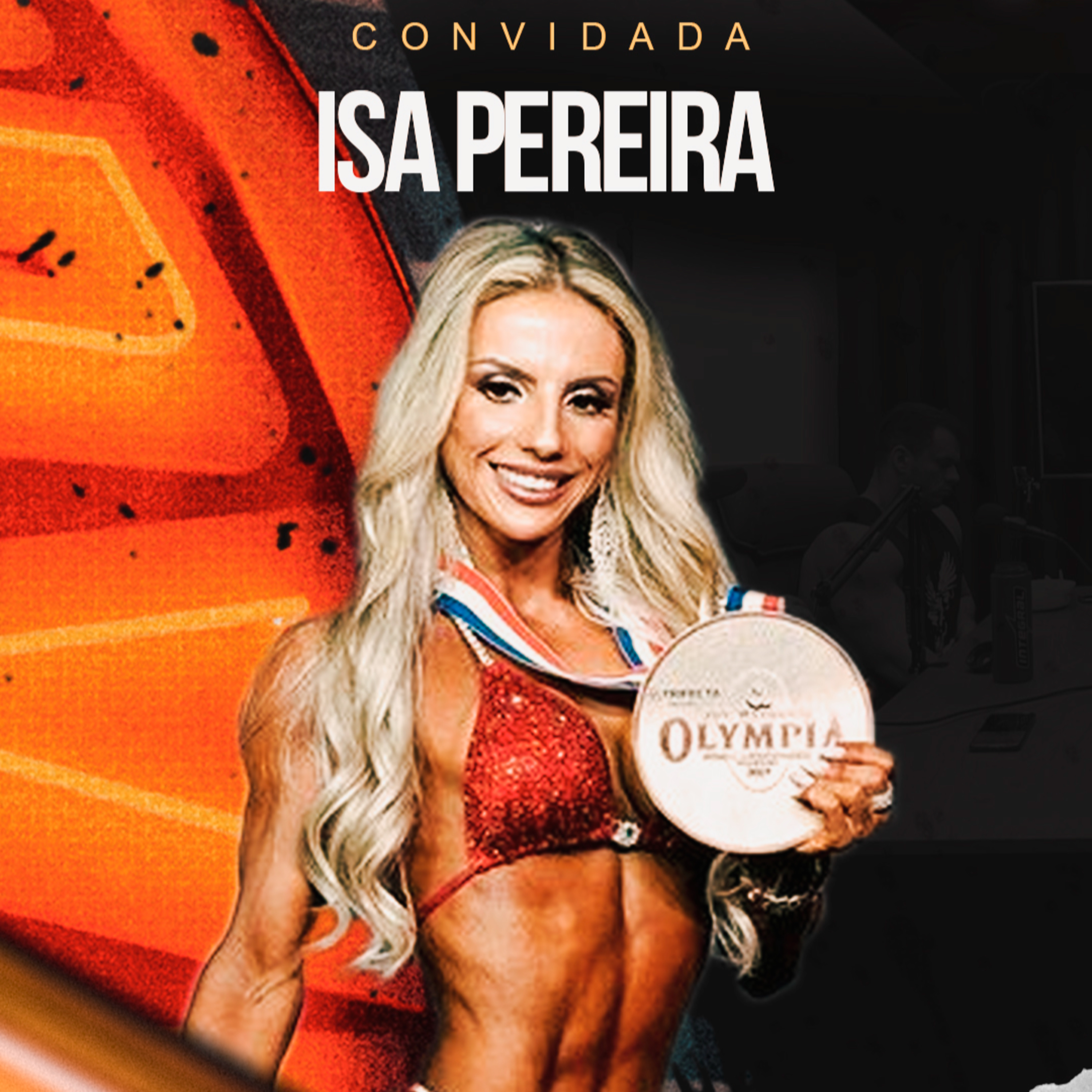 ISA PEREIRA - CAMPEÃ ARNOLD OHIO PRO episode artwork
