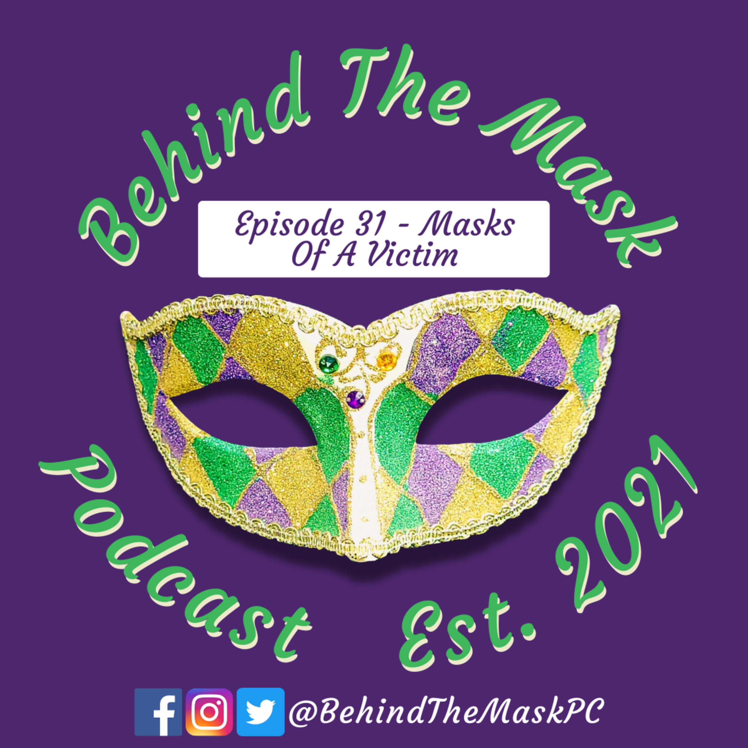 Behind The Mask Podcast