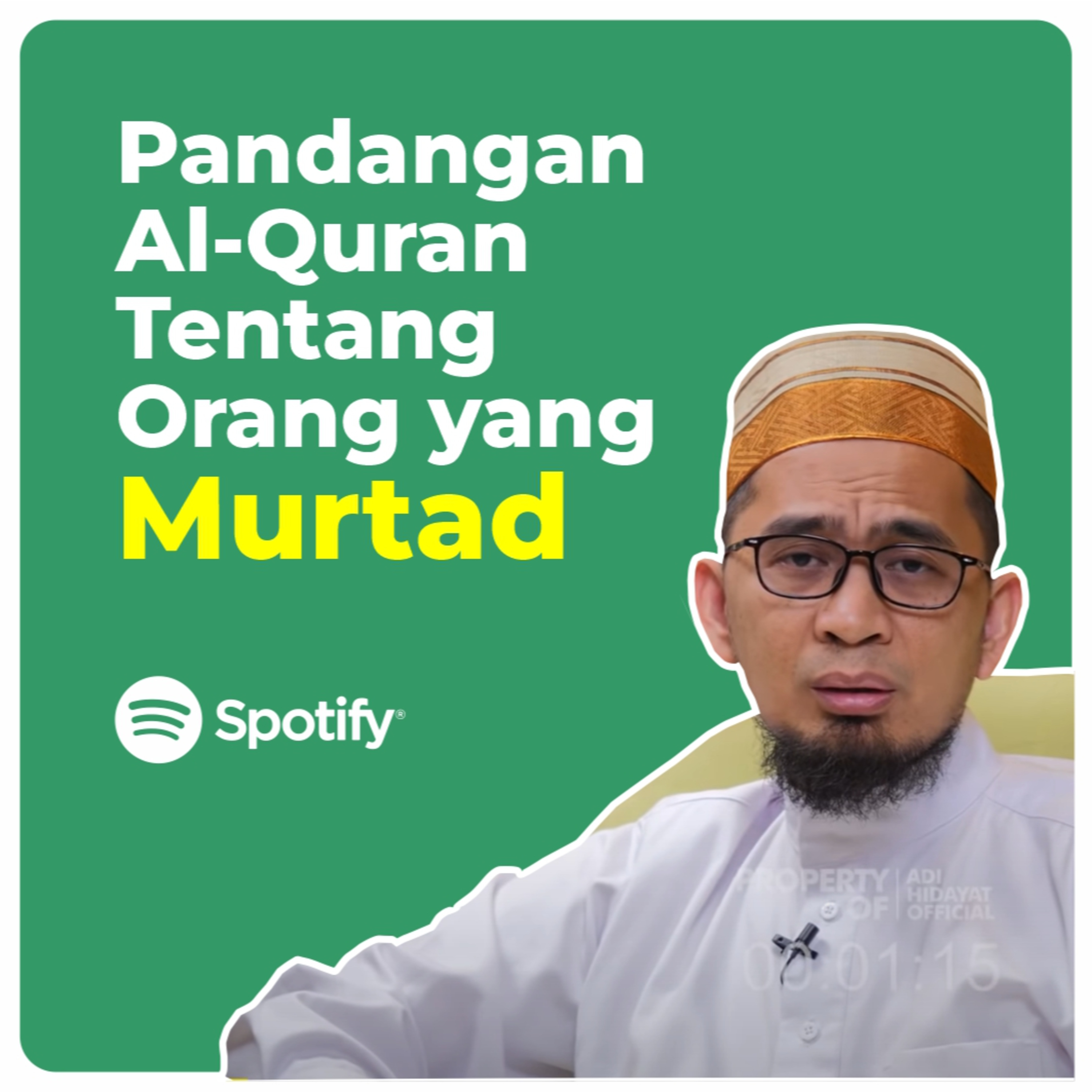 Pandangan Al-Quran Terhadap Orang Yang Murtad - Ustadz Adi Hidayat episode artwork