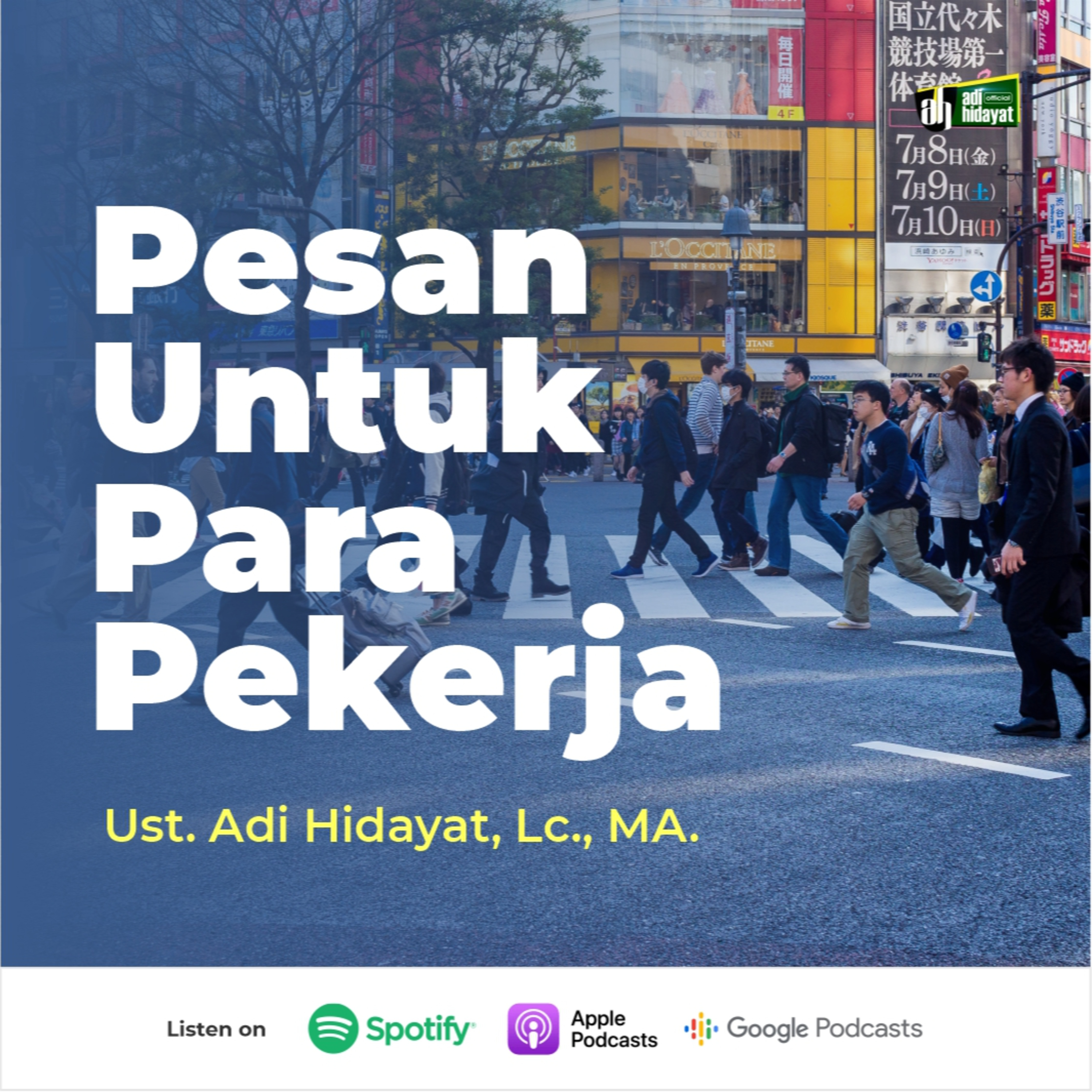 Pesan Untuk Para Pekerja - Ustadz Adi Hidayat episode artwork