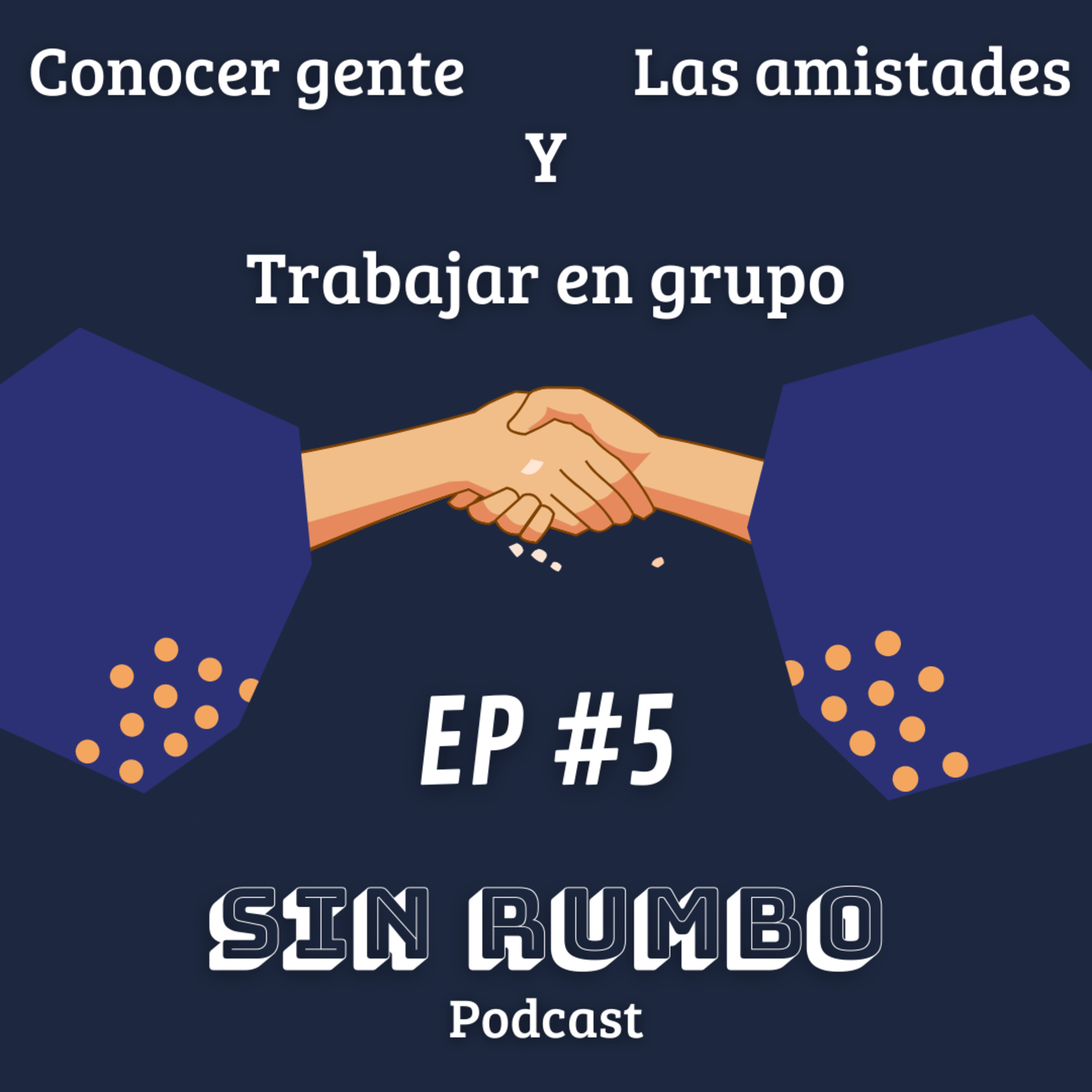 Sin Rumbo Podcast