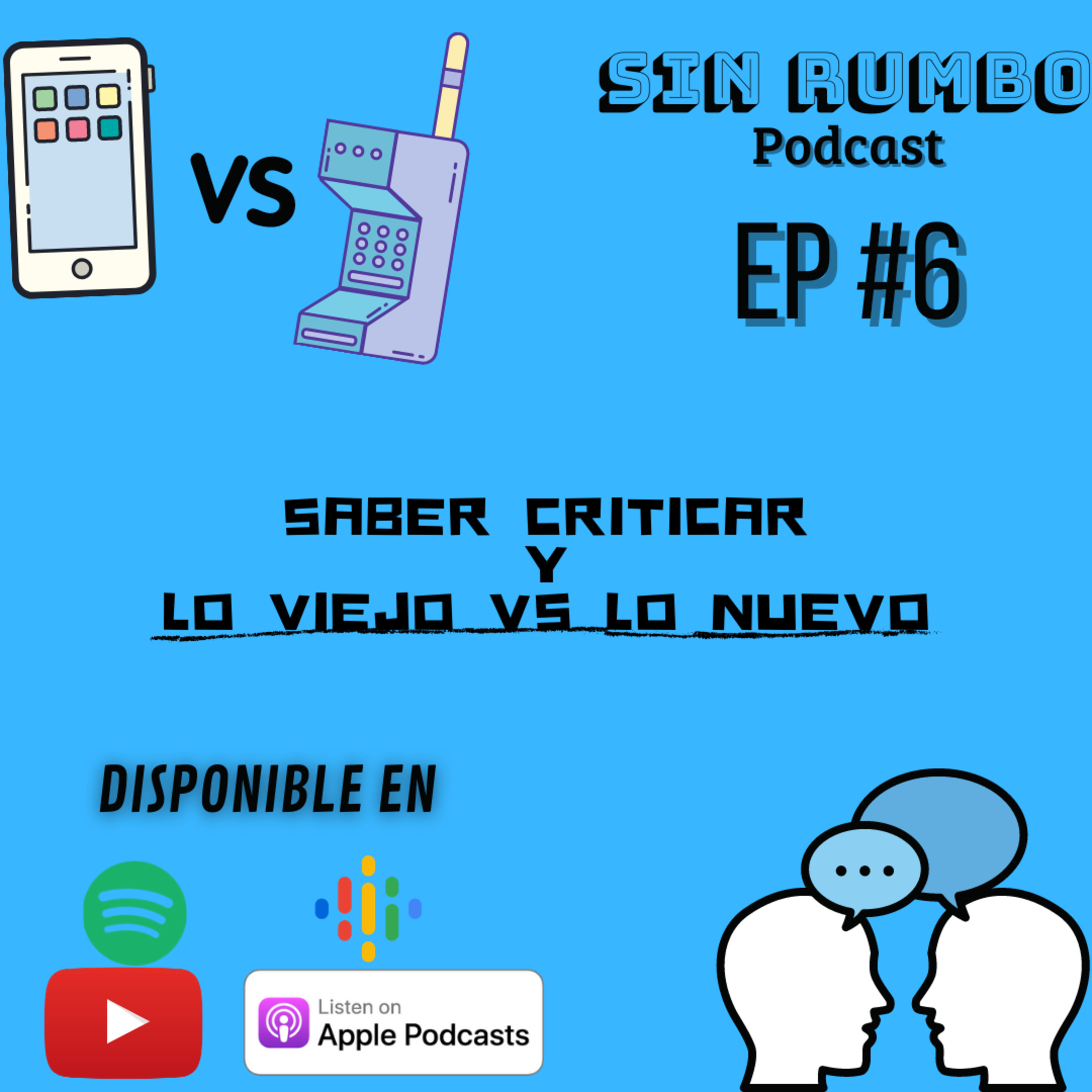 Sin Rumbo Podcast