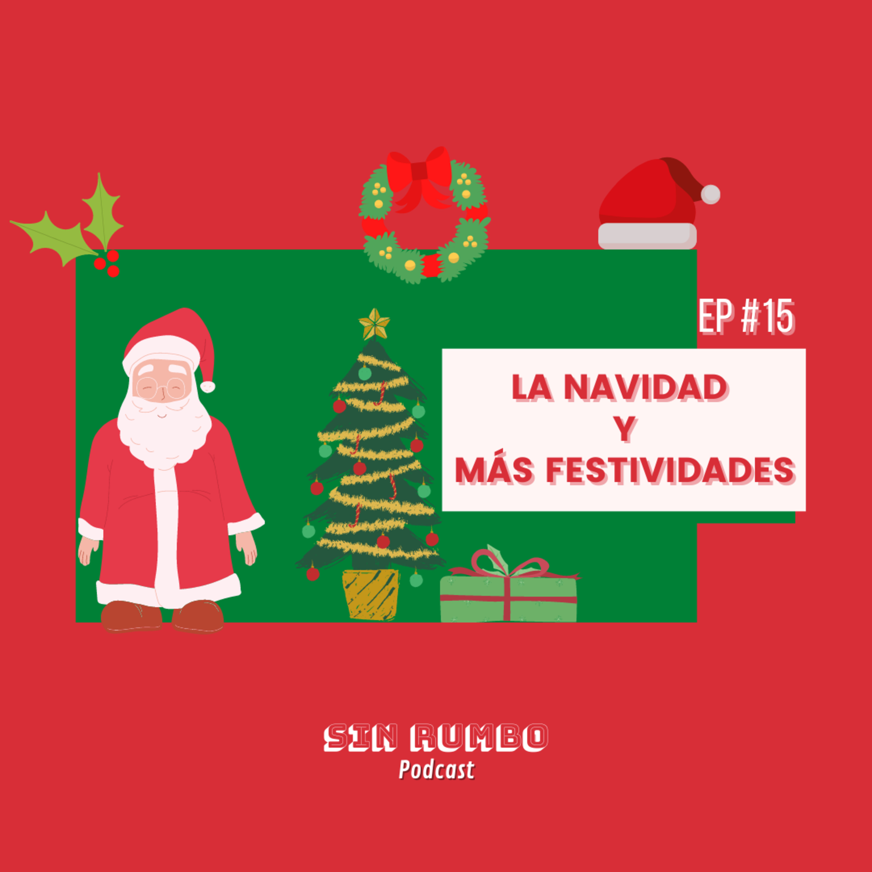 Sin Rumbo Podcast
