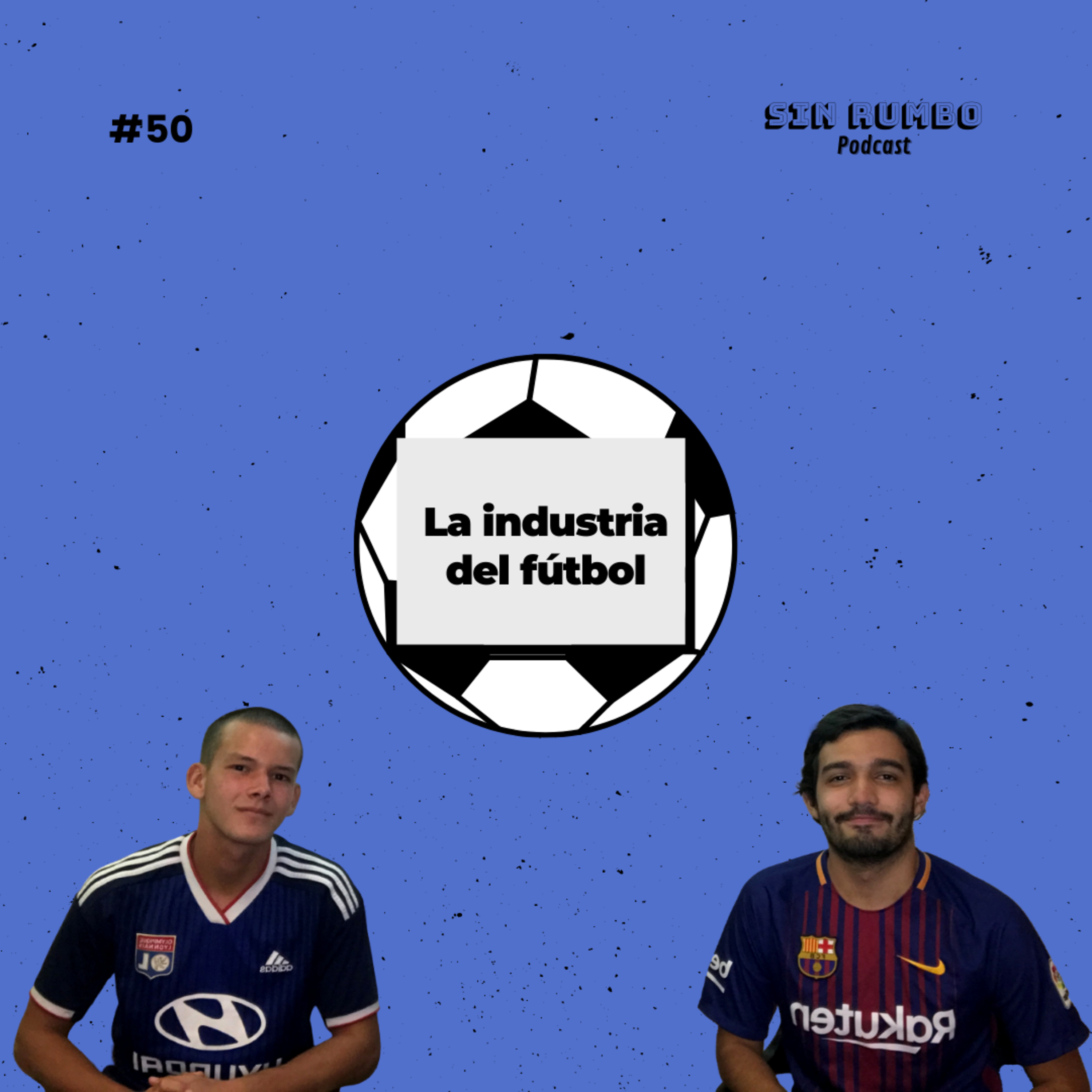 Sin Rumbo Podcast
