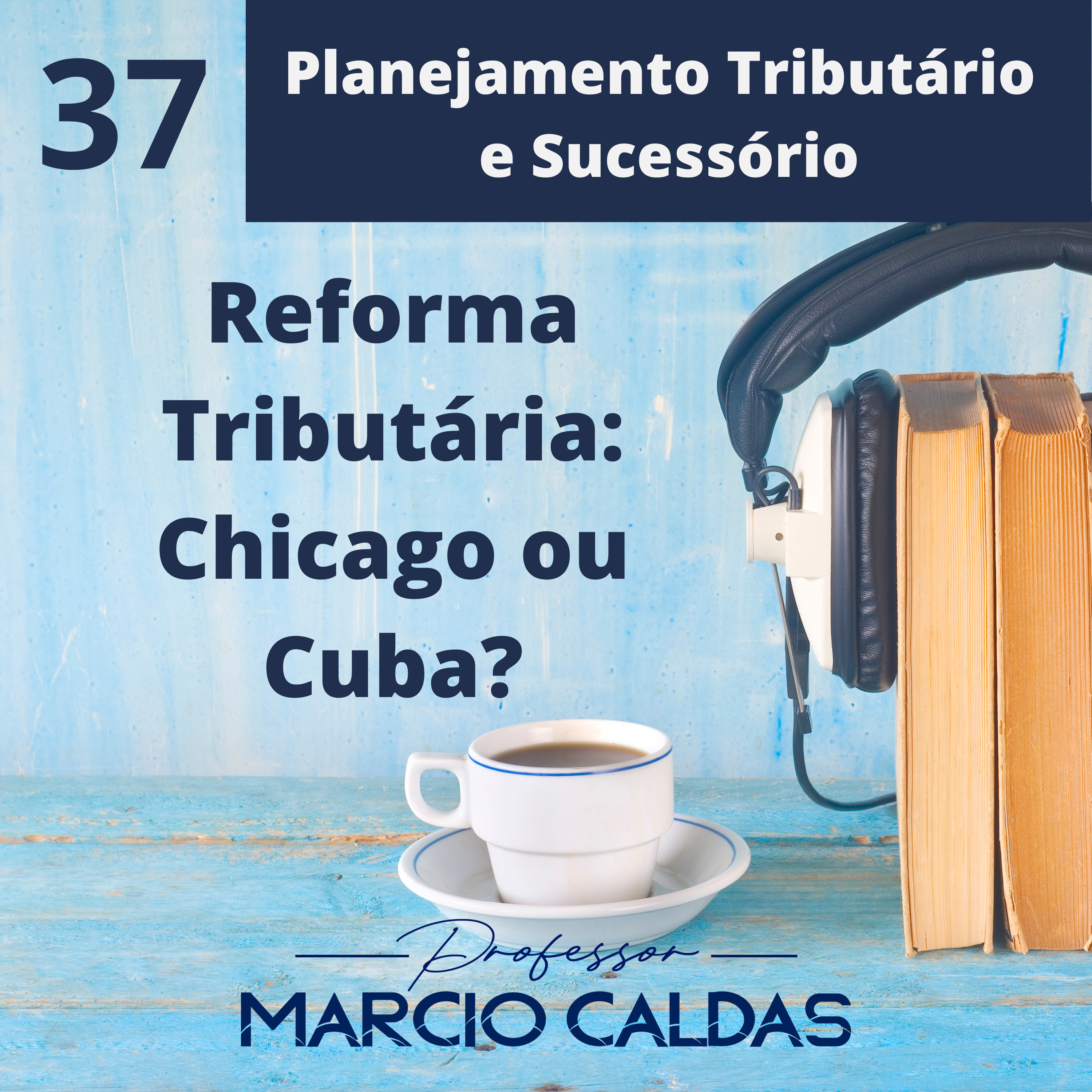 Professor Marcio Caldas