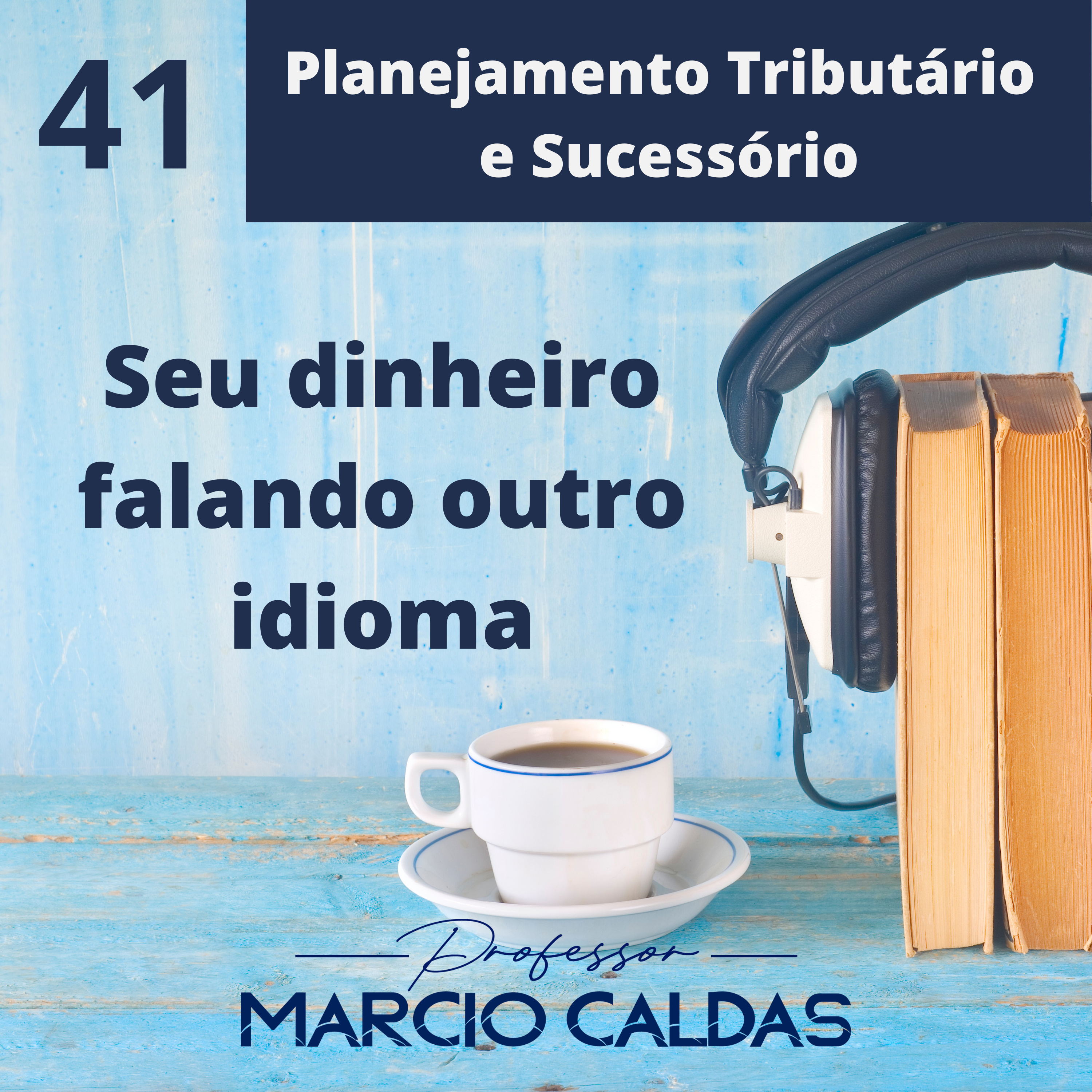 Professor Marcio Caldas