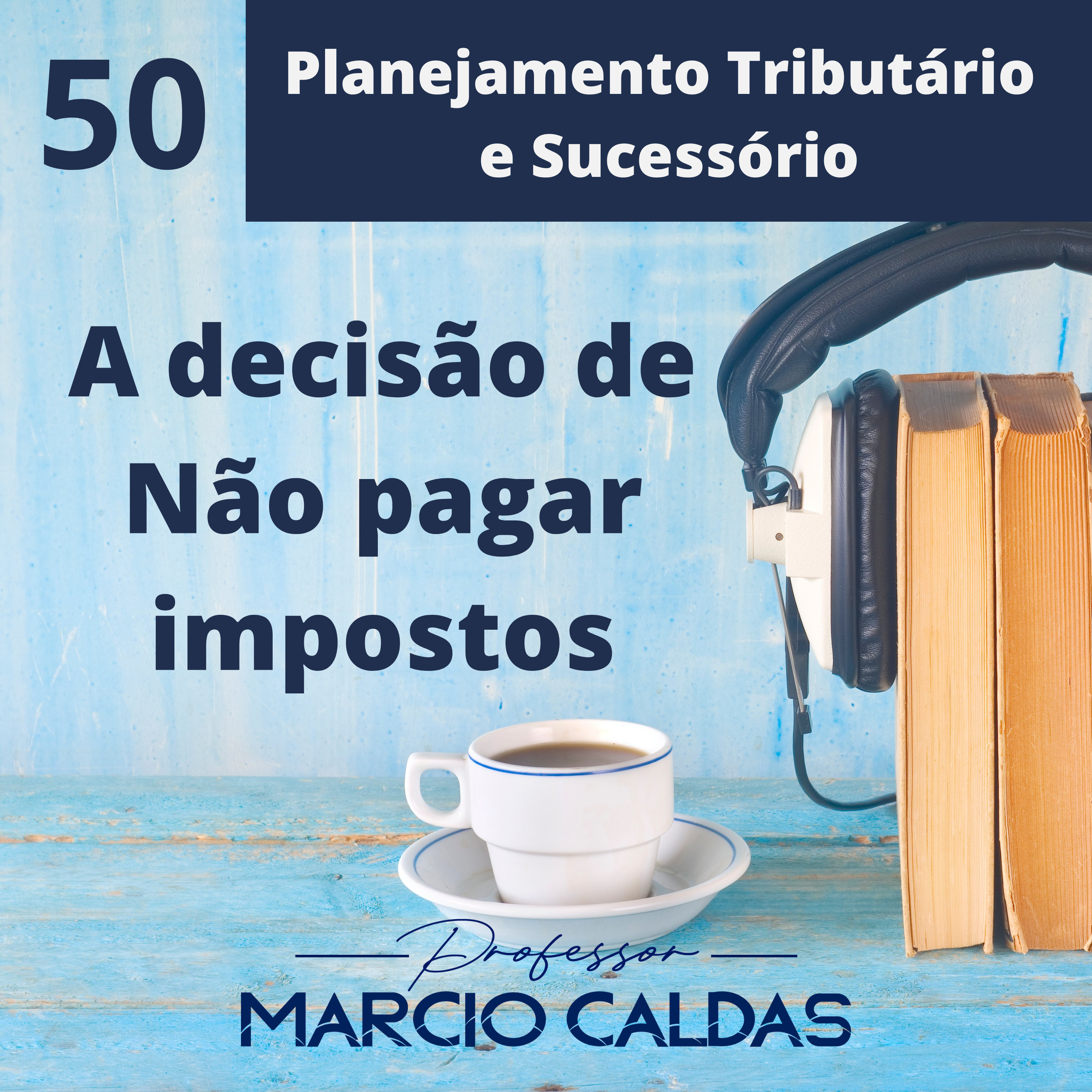 Professor Marcio Caldas