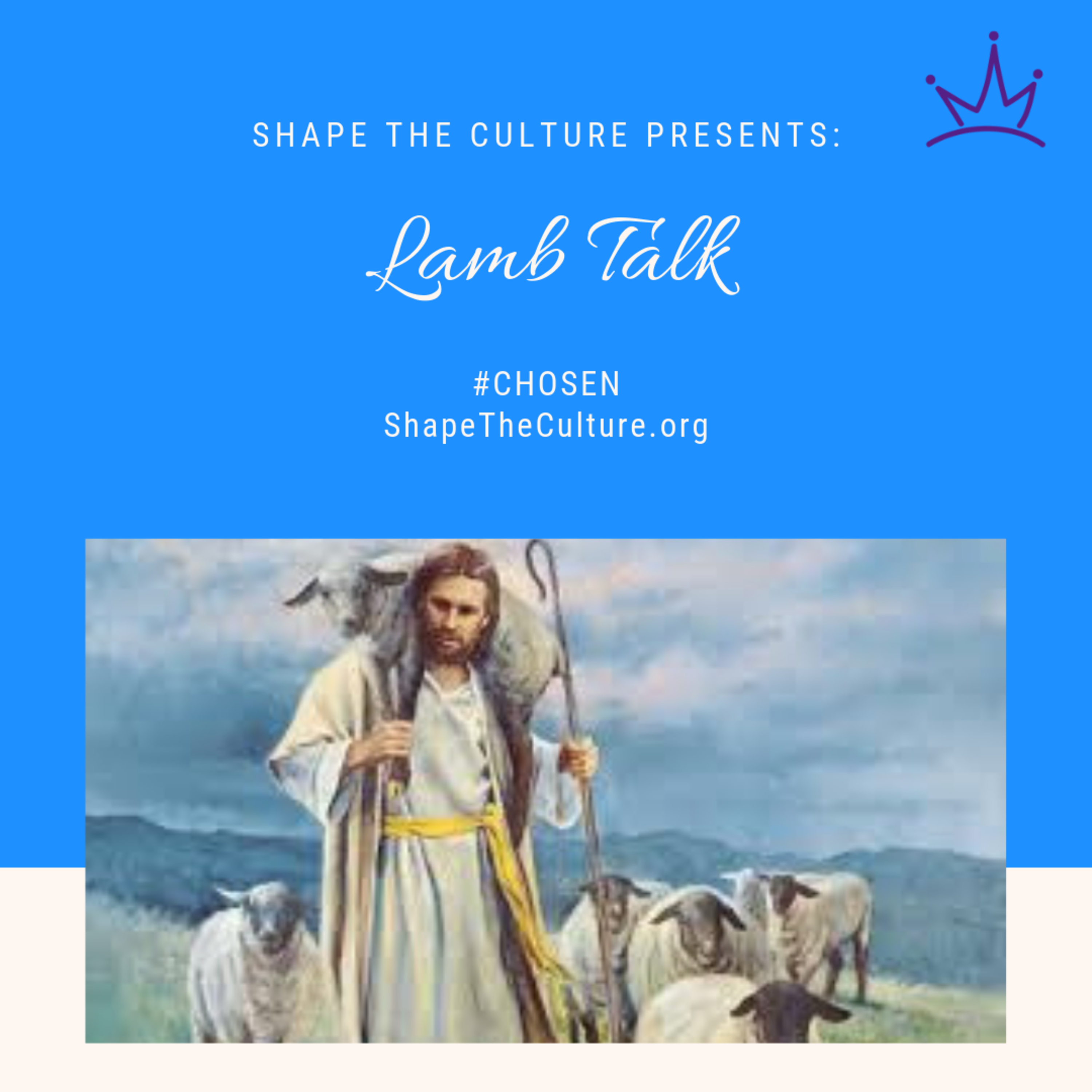CHOSEN: Lamb Talk episode artwork