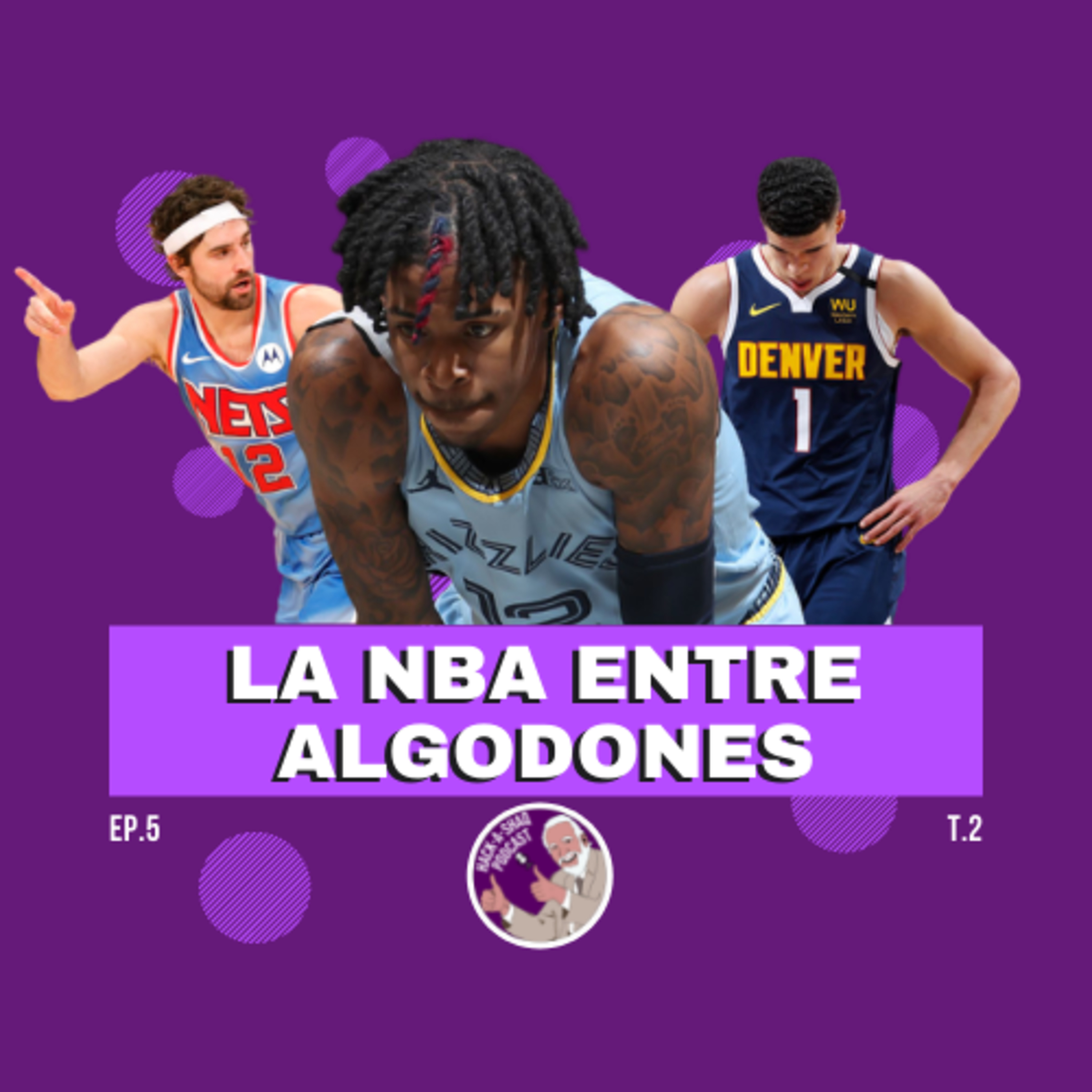 2x06| La NBA entre algodones