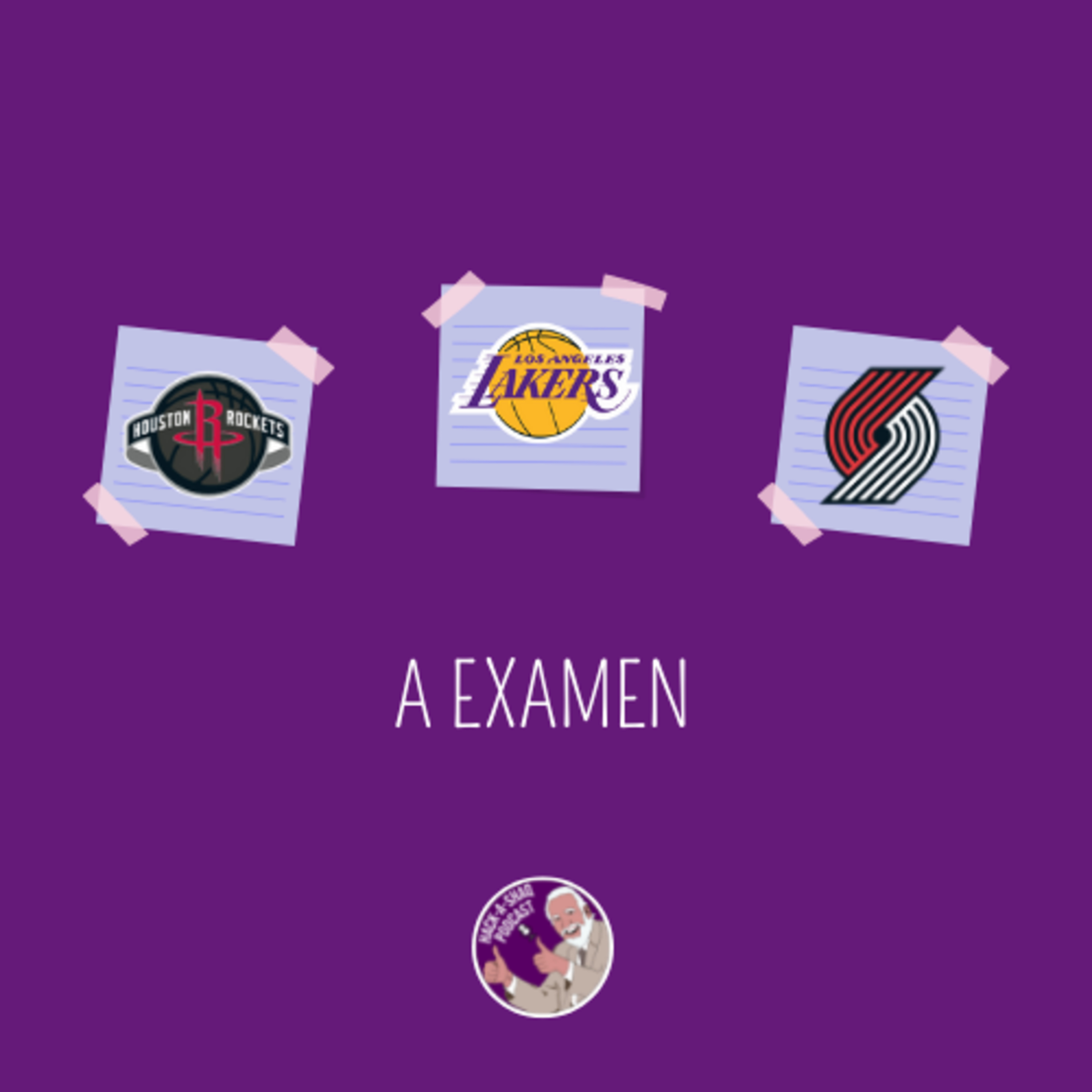 A Examen: Rockets, Lakers y Blazers episode artwork