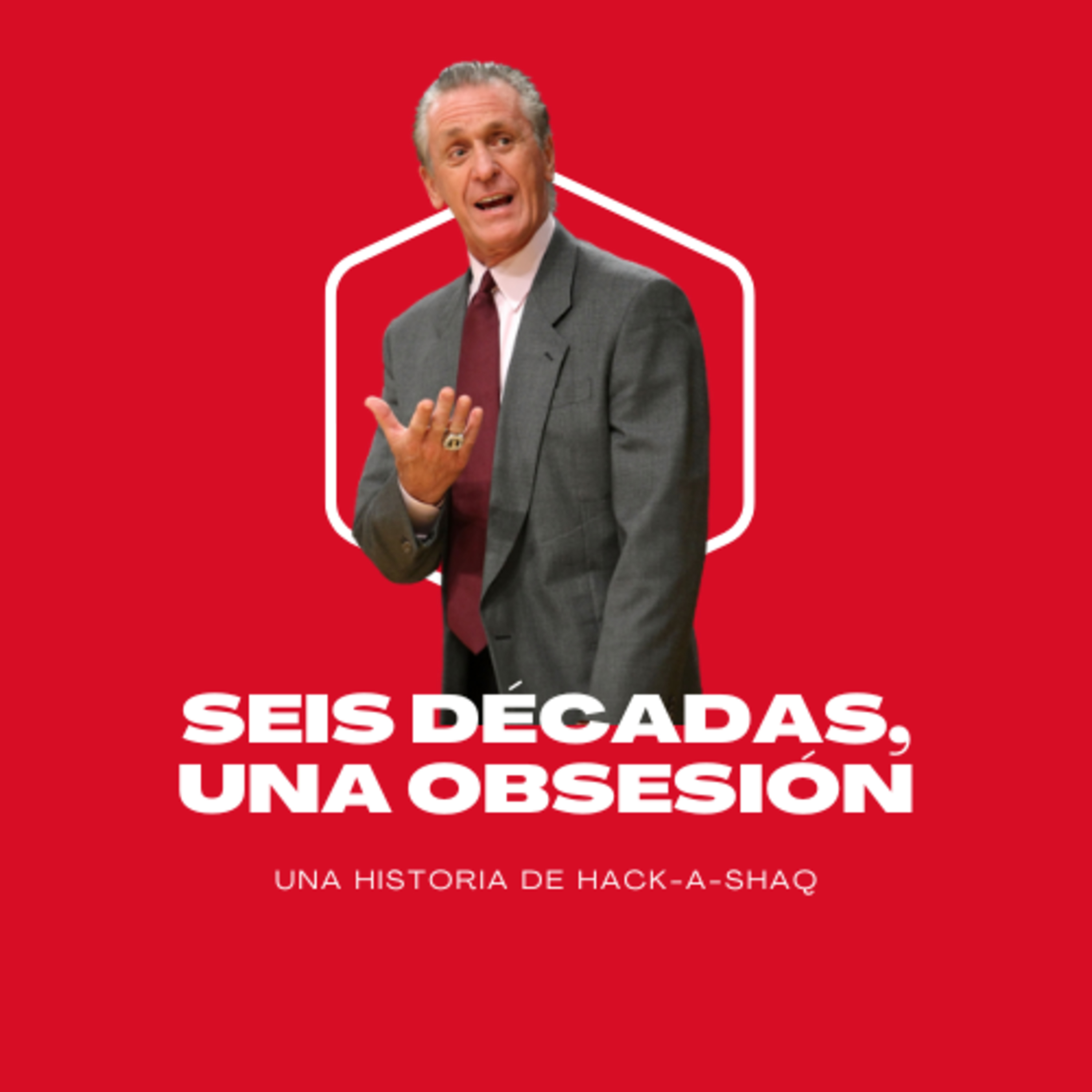 Pat Riley: Seis décadas, una obsesión episode artwork