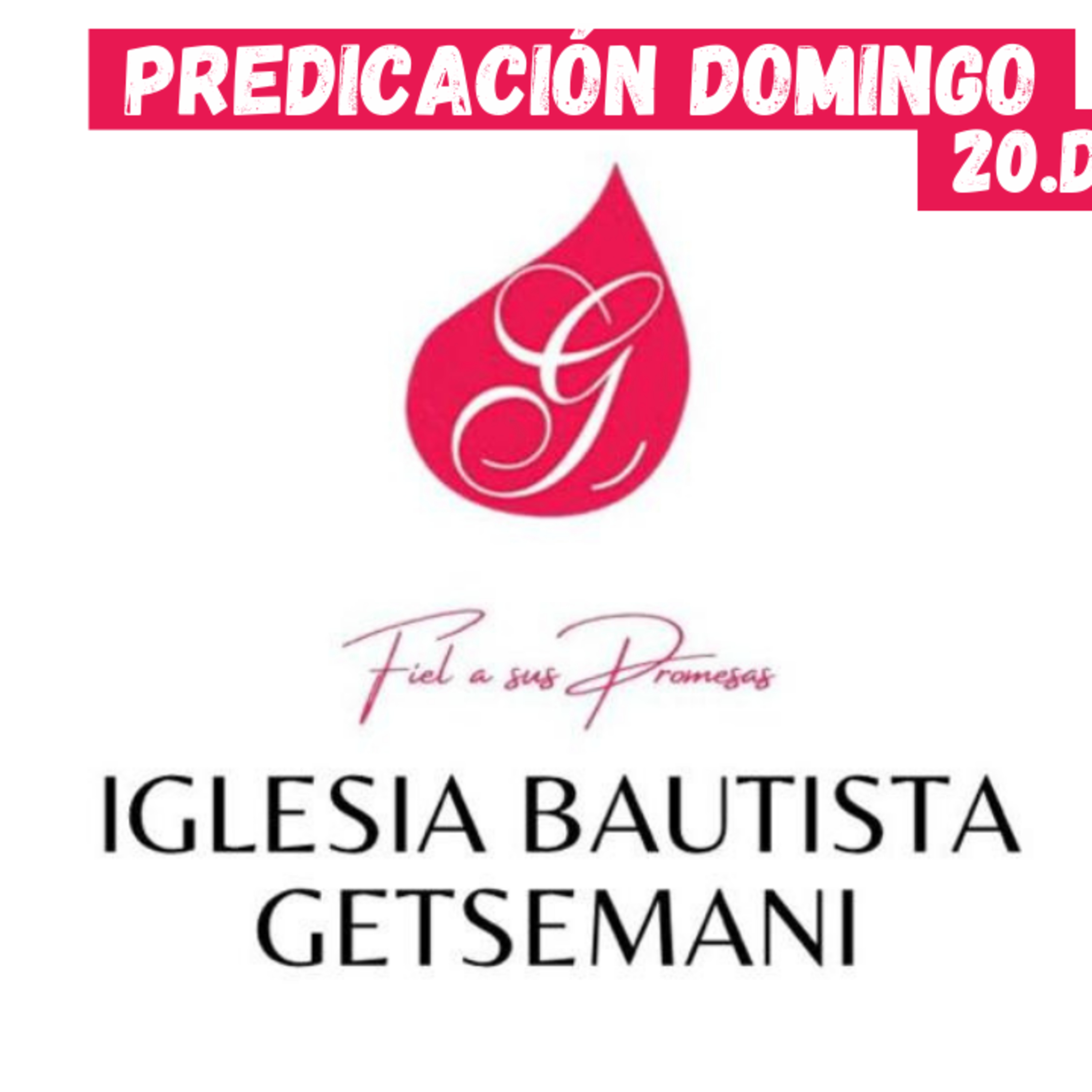 IGLESIA BAUTISTA GETSEMANÍ