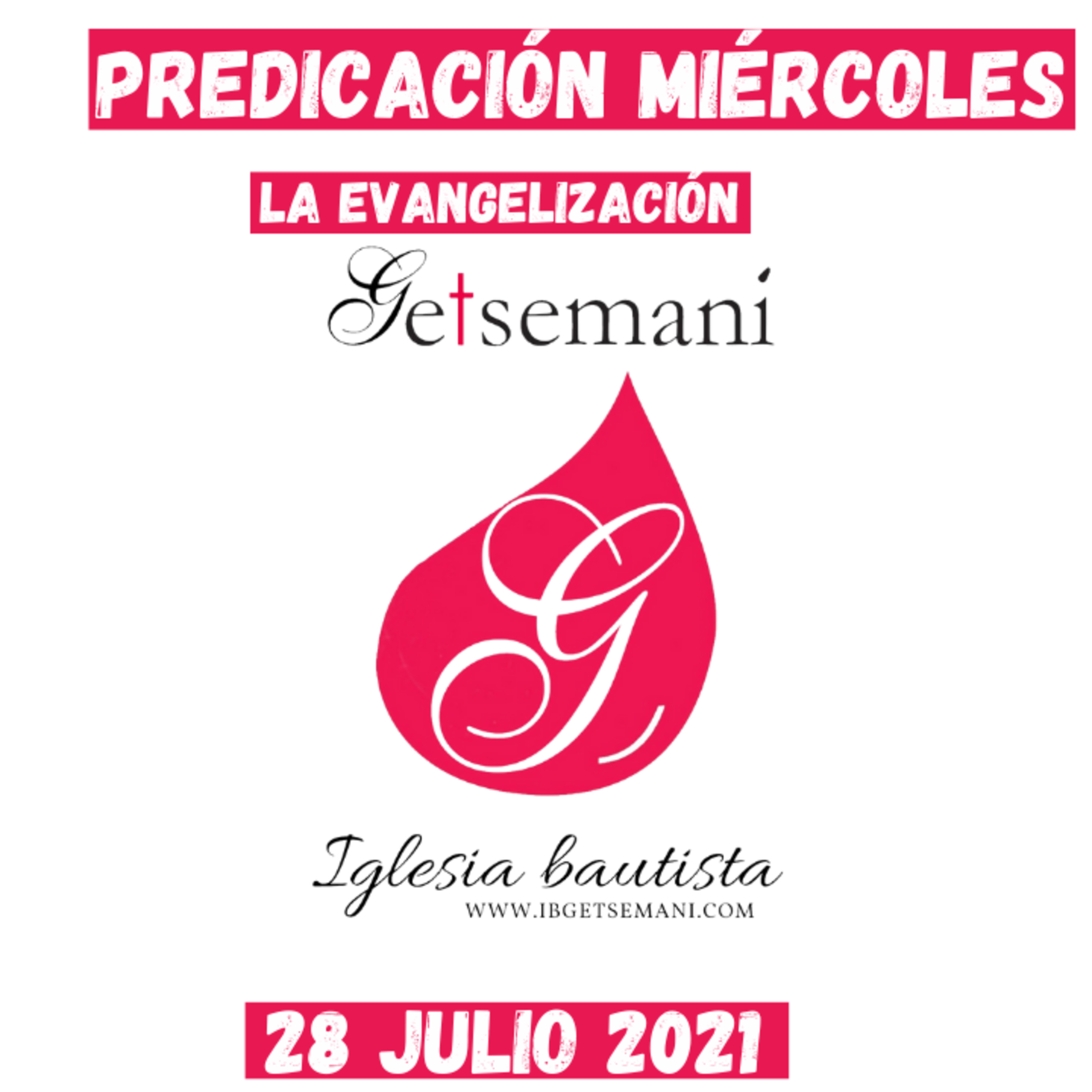 IGLESIA BAUTISTA GETSEMANÍ