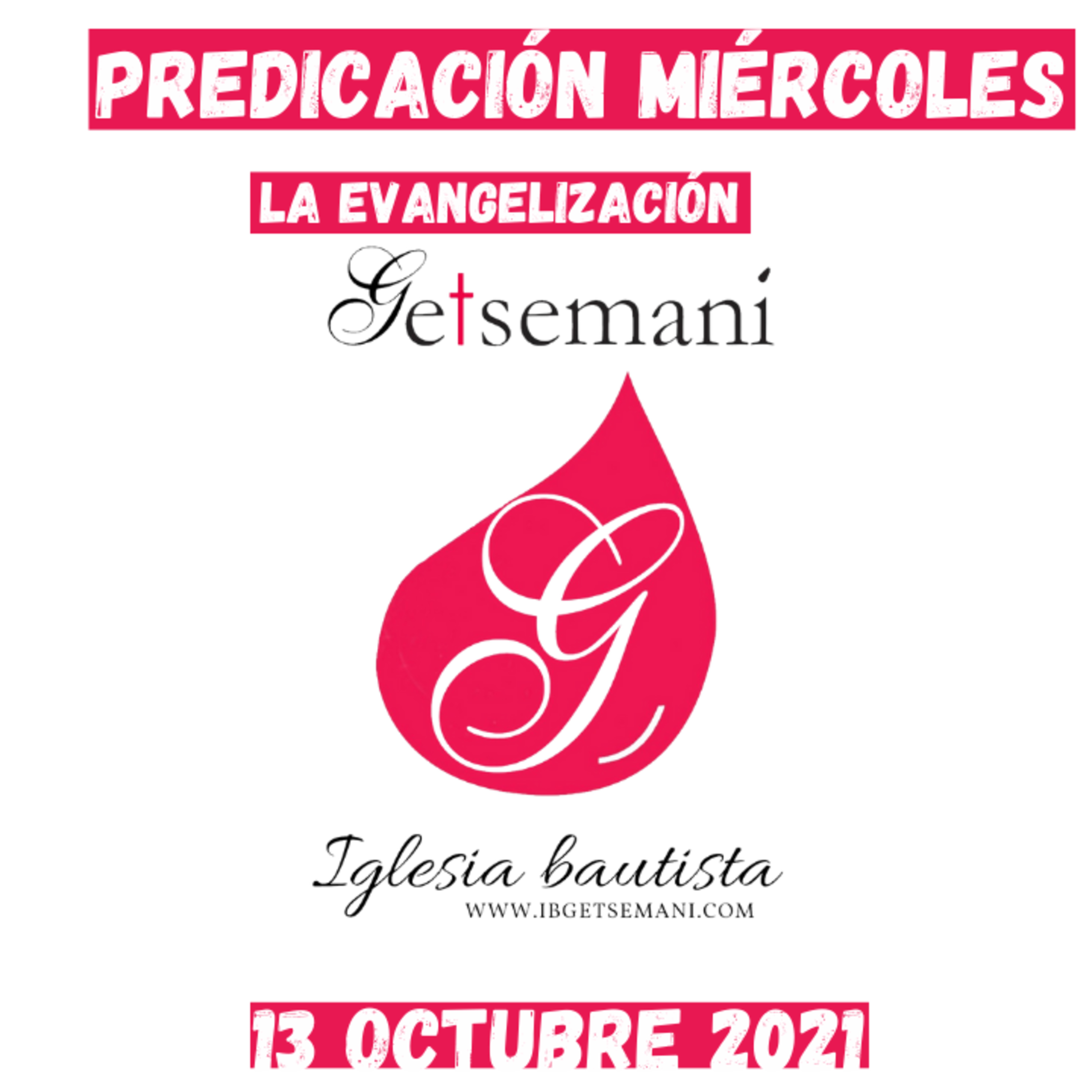IGLESIA BAUTISTA GETSEMANÍ