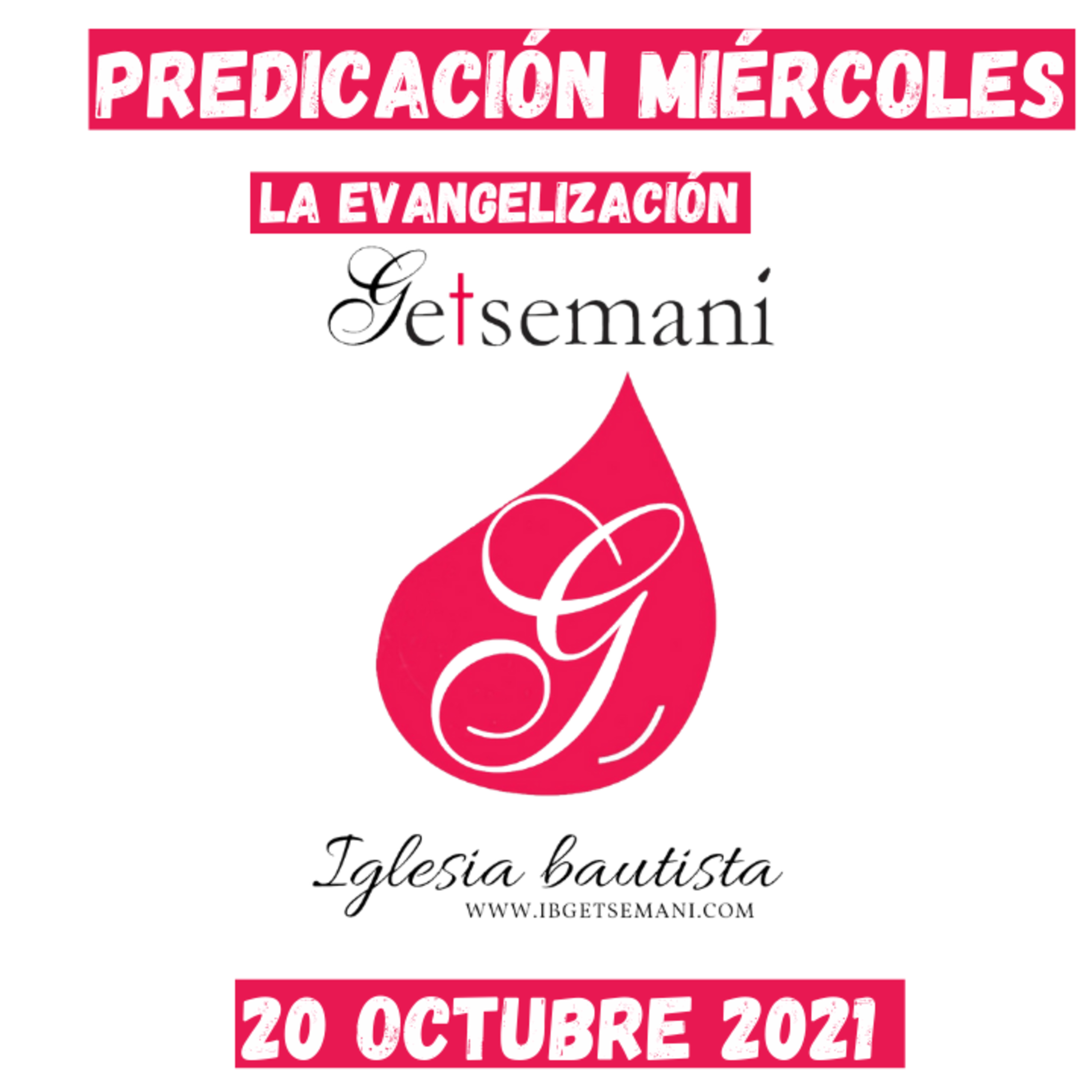 IGLESIA BAUTISTA GETSEMANÍ
