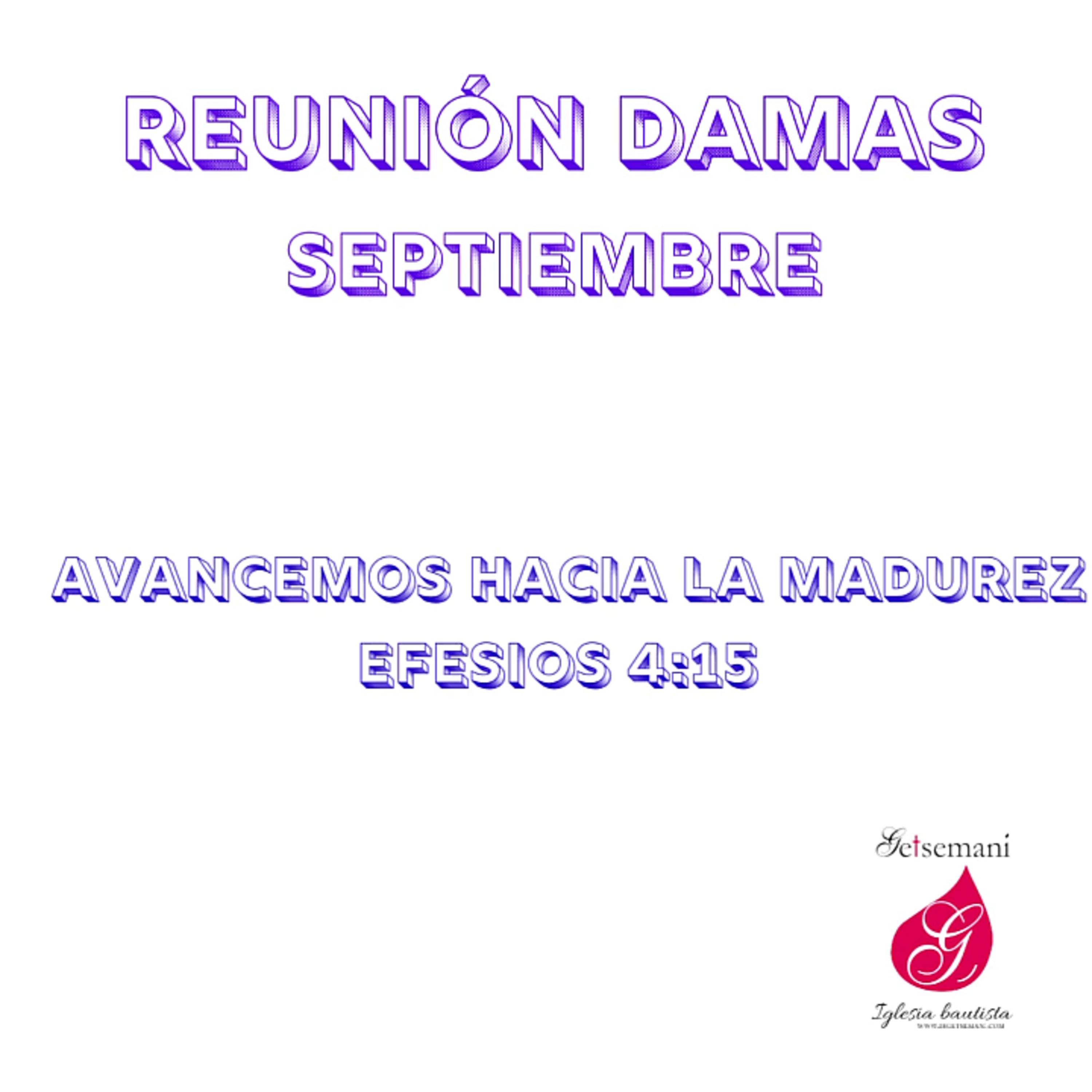 Reunión Damas Sábado SEPTIEMBRE 2022 Avancemos hacia la Madurez episode artwork