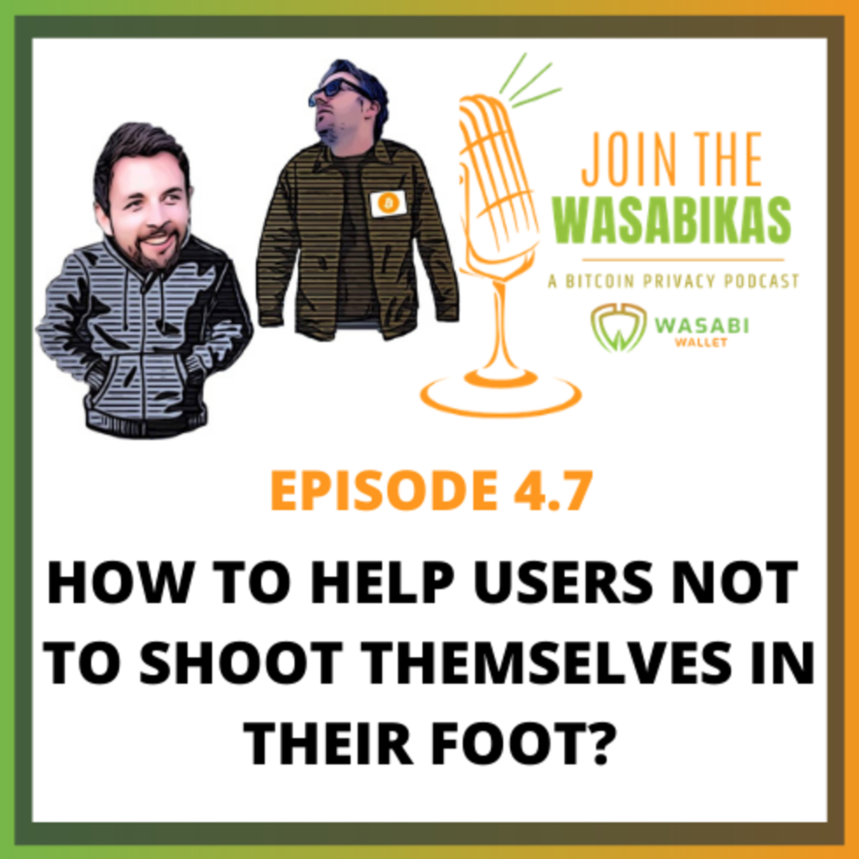 4.7 How to help users not to shoot themselves in their foot? || Dan Walmsley episode artwork