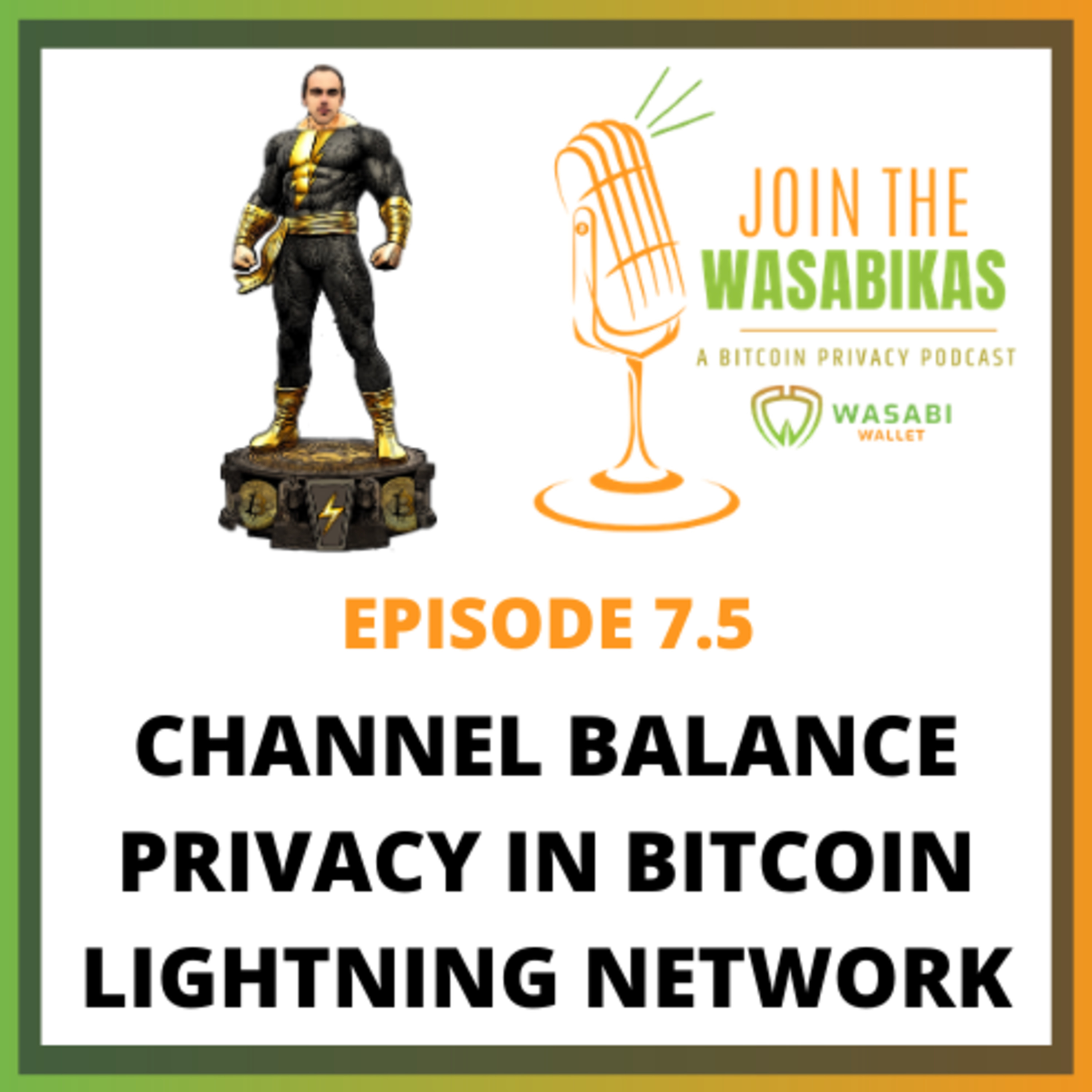 7.5 Channel Balance Privacy in Bitcoin Lightning Network || Seres Istvan episode artwork